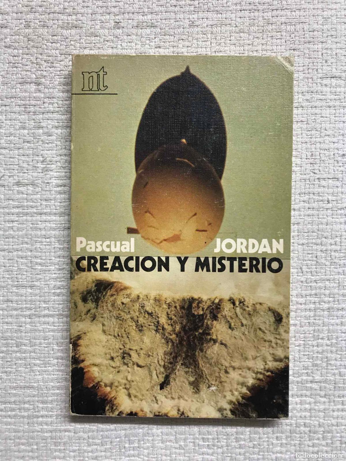 Libros: Creaci&oacute;n y misterio - Pascual Jordan - Foto 1