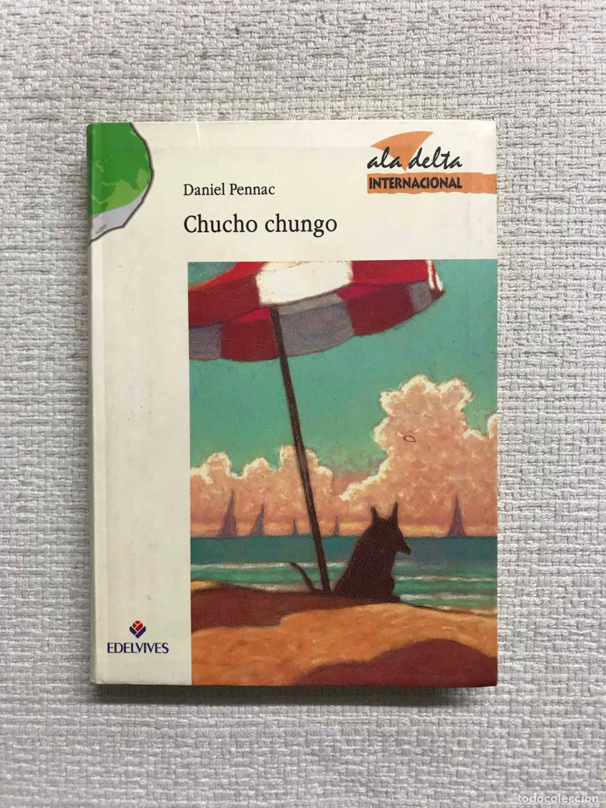 Libros: Chucho chungo - Daniel Pennac - Foto 1