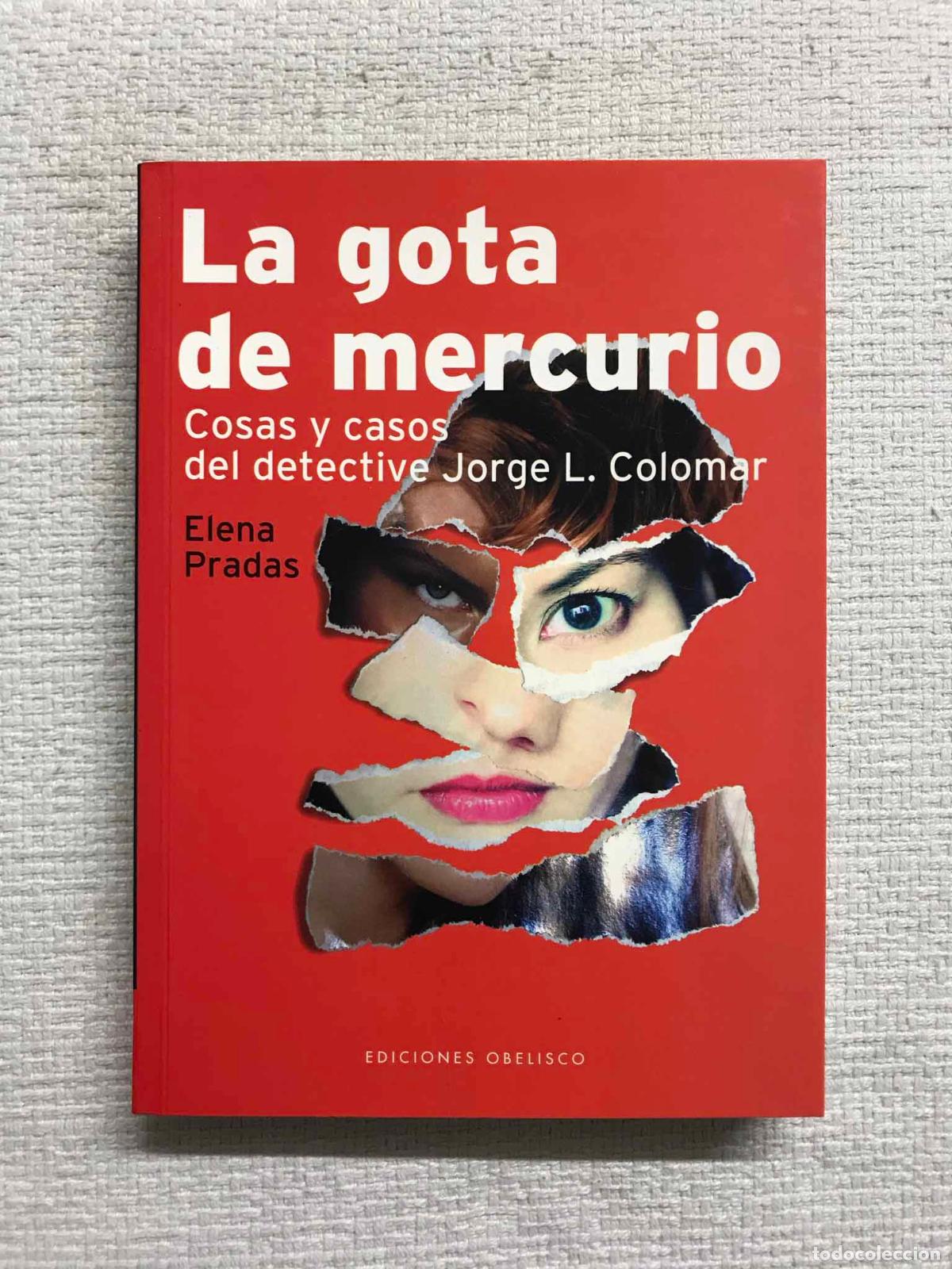 Libros: La gota de mercurio - Elena Pradas - Foto 1