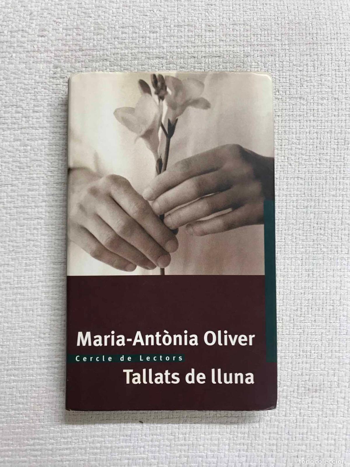 Libros: Tallats de Lluna - Maria-Ant&ograve;nia Oliver - Foto 1