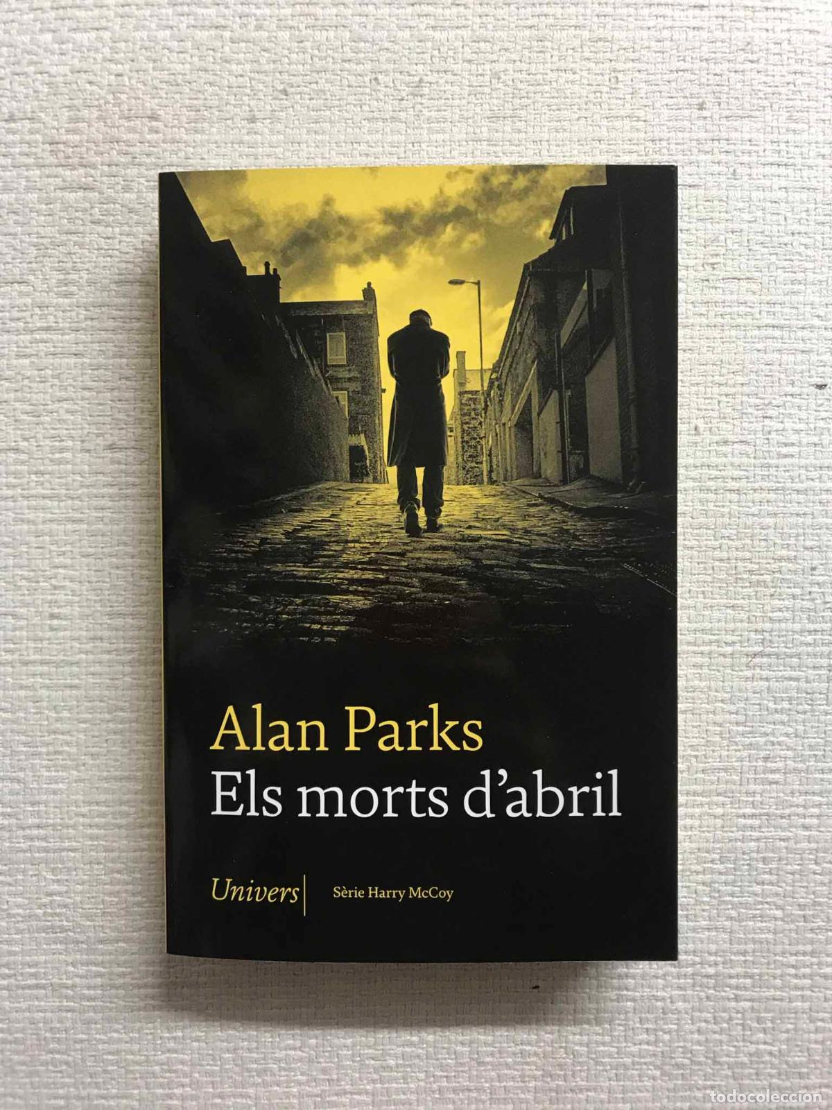 Libros: Els morts dabril - Alan Parks - Foto 1