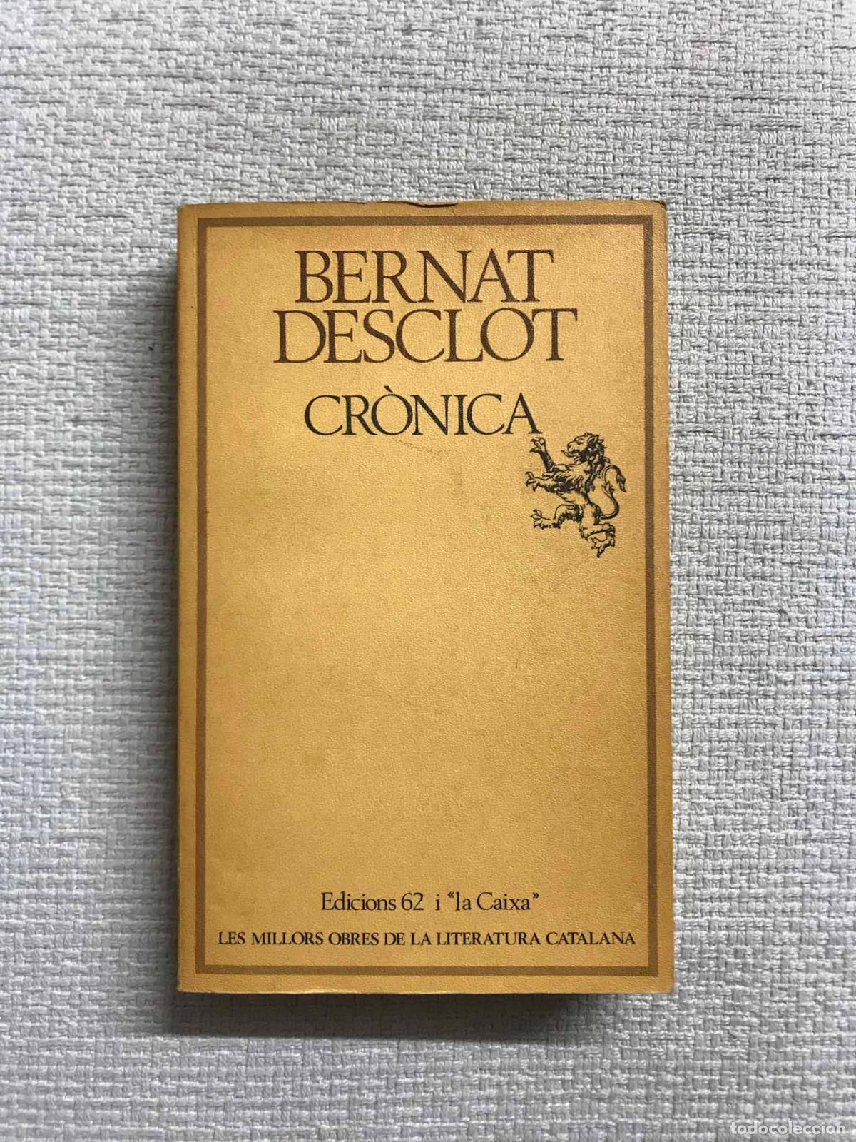 Libros: Cr&ograve;nica - Bernat Desclot - Foto 1