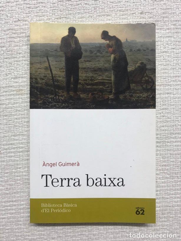 Libros: Terra Baixa - &Agrave;ngel Guimer&agrave; - Foto 1