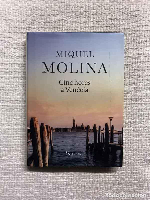 Libros: Cinc hores a Ven&egrave;cia - Miquel Molina - Foto 1