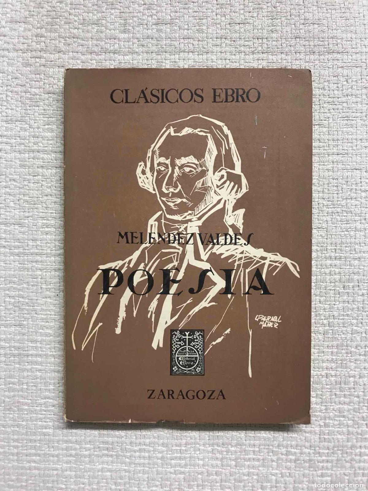 Libros: Poes&iacute;a - Juan Mel&eacute;ndez Vald&eacute;s - Foto 1