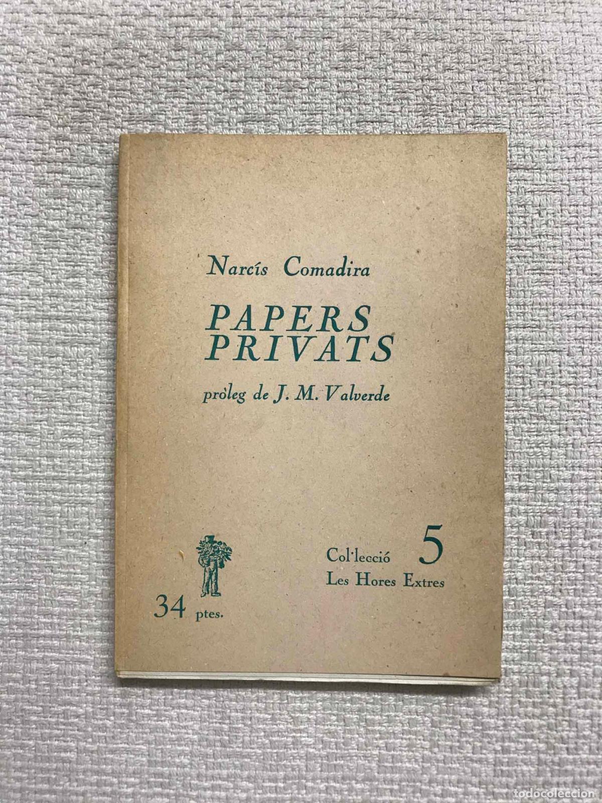 Libros: Papers Privats - Narc&iacute;s Comadira - Foto 1