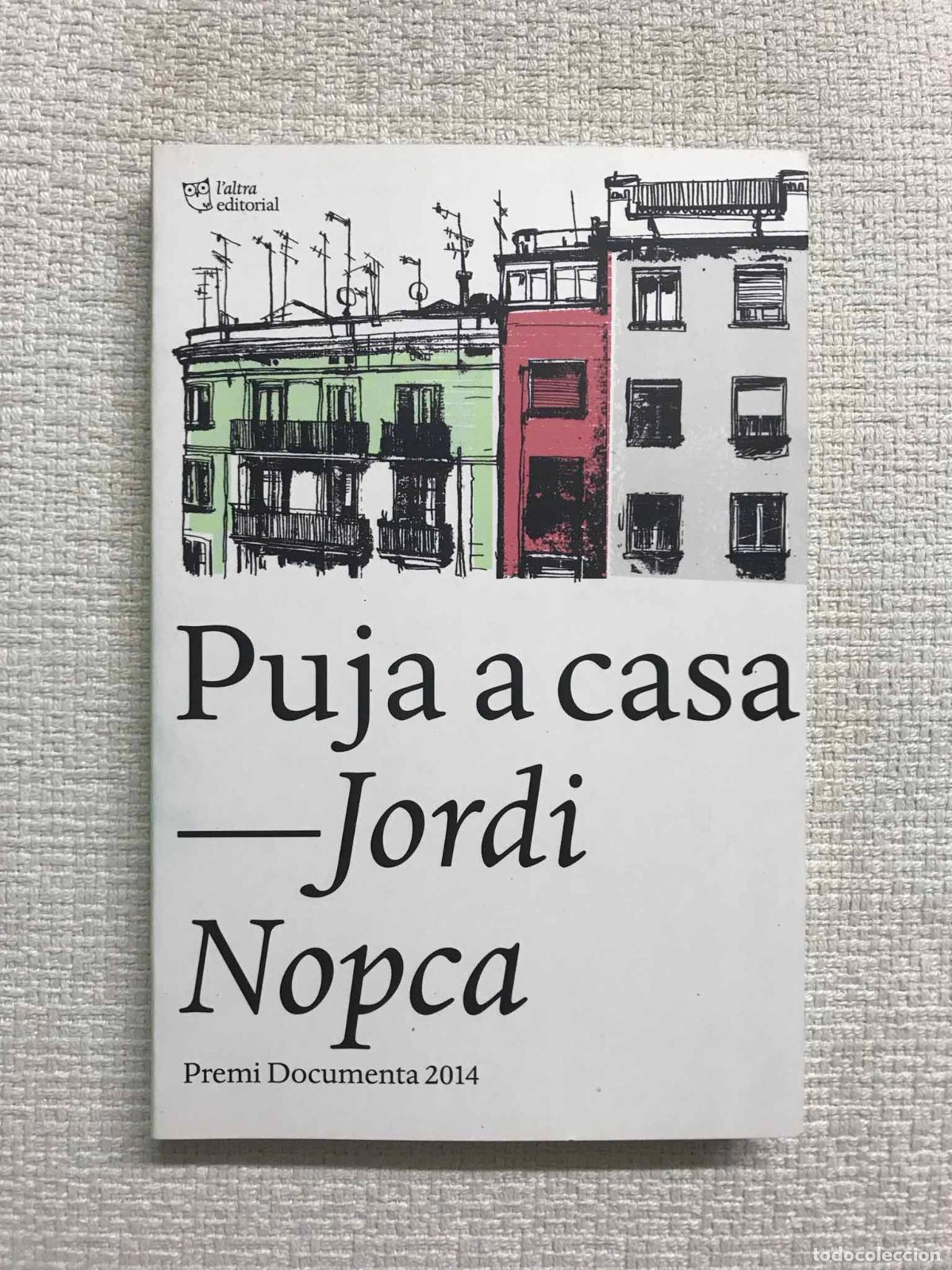 Libros: Puja a casa - Jordi Nopca - Foto 1