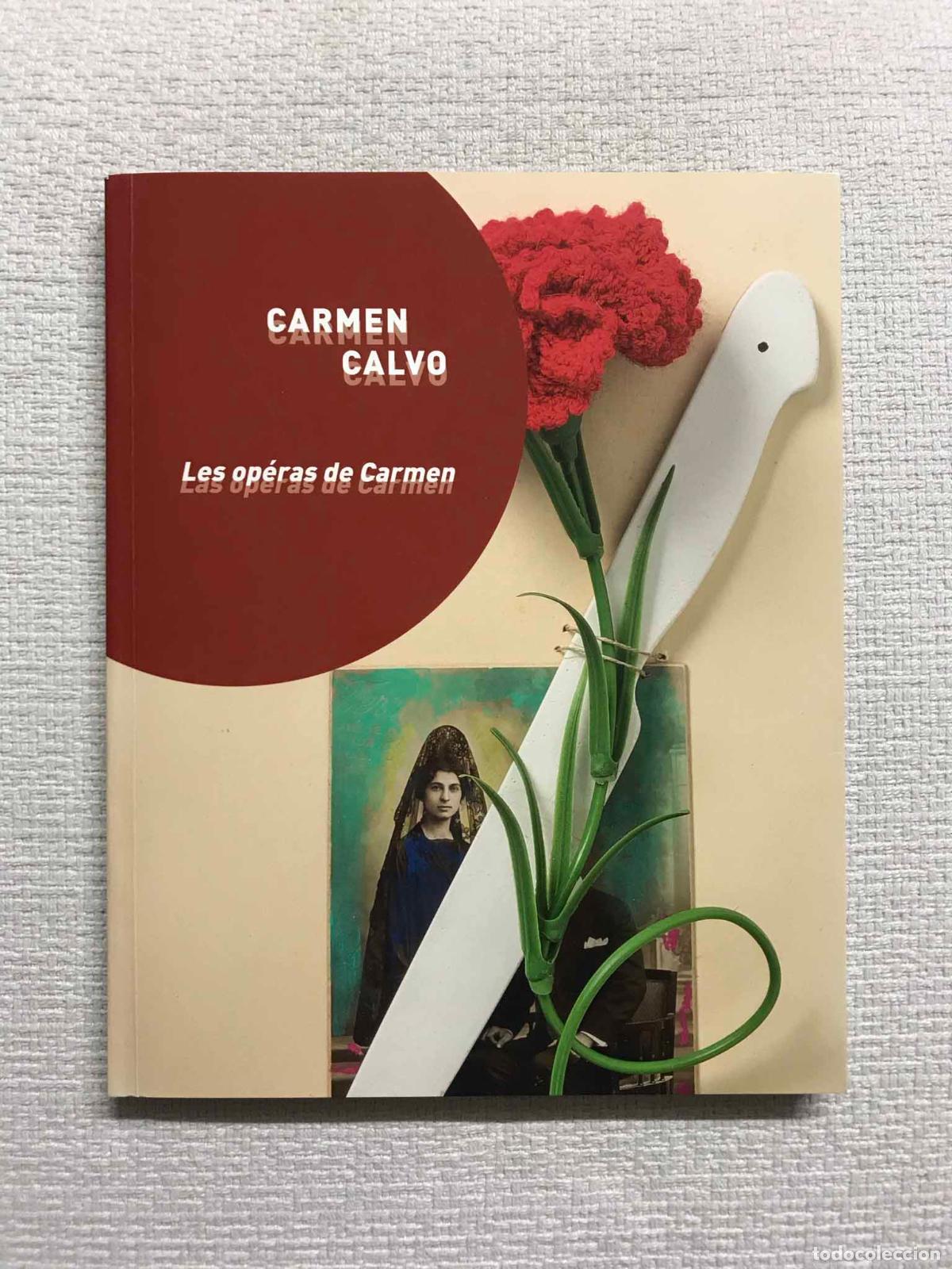 Libros: Carmen Calvo. Les op&eacute;ras de Carmen - Foto 1