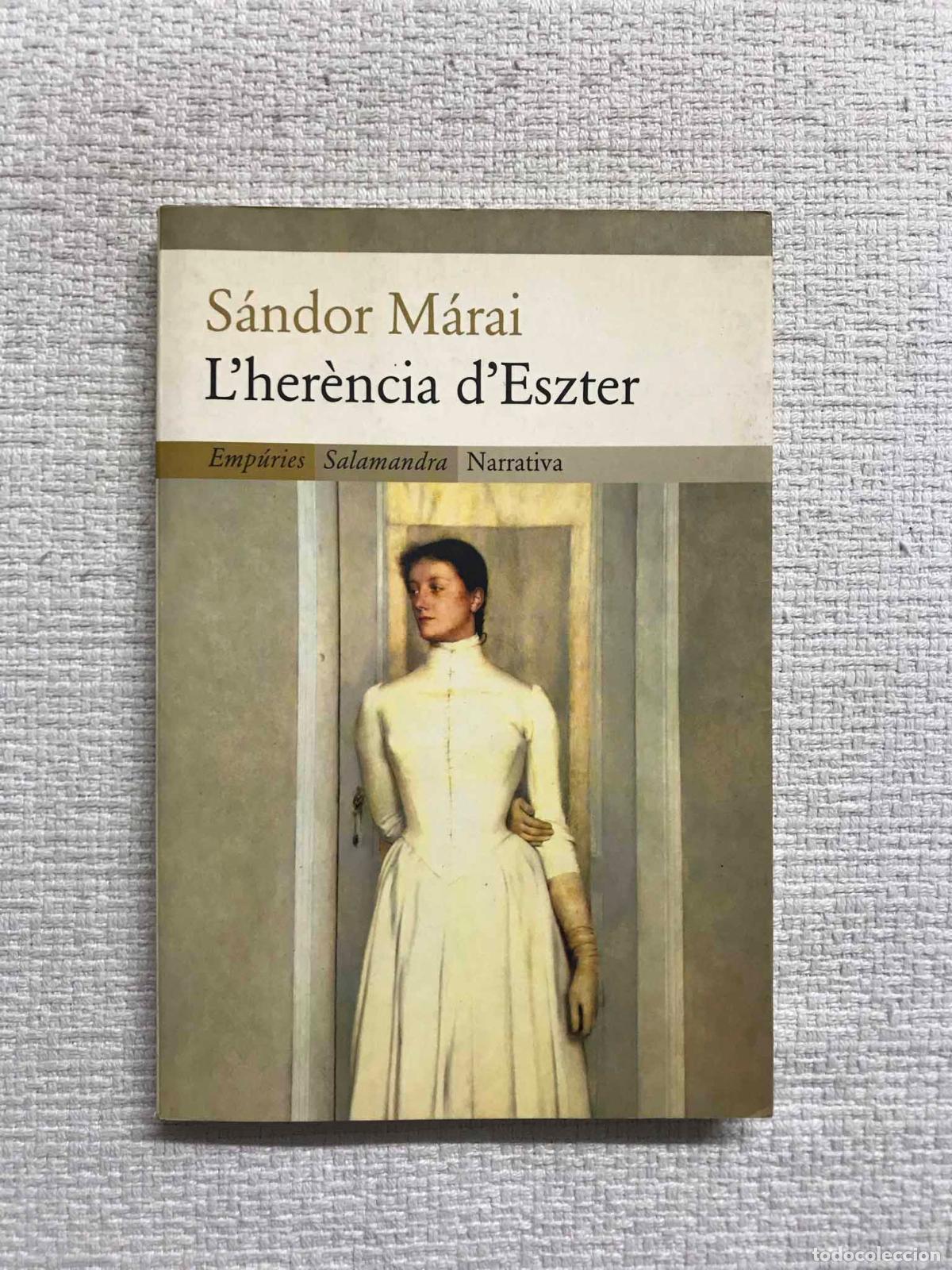Libros: Lher&egrave;ncia dEszter - S&aacute;ndor M&aacute;rai - Foto 1