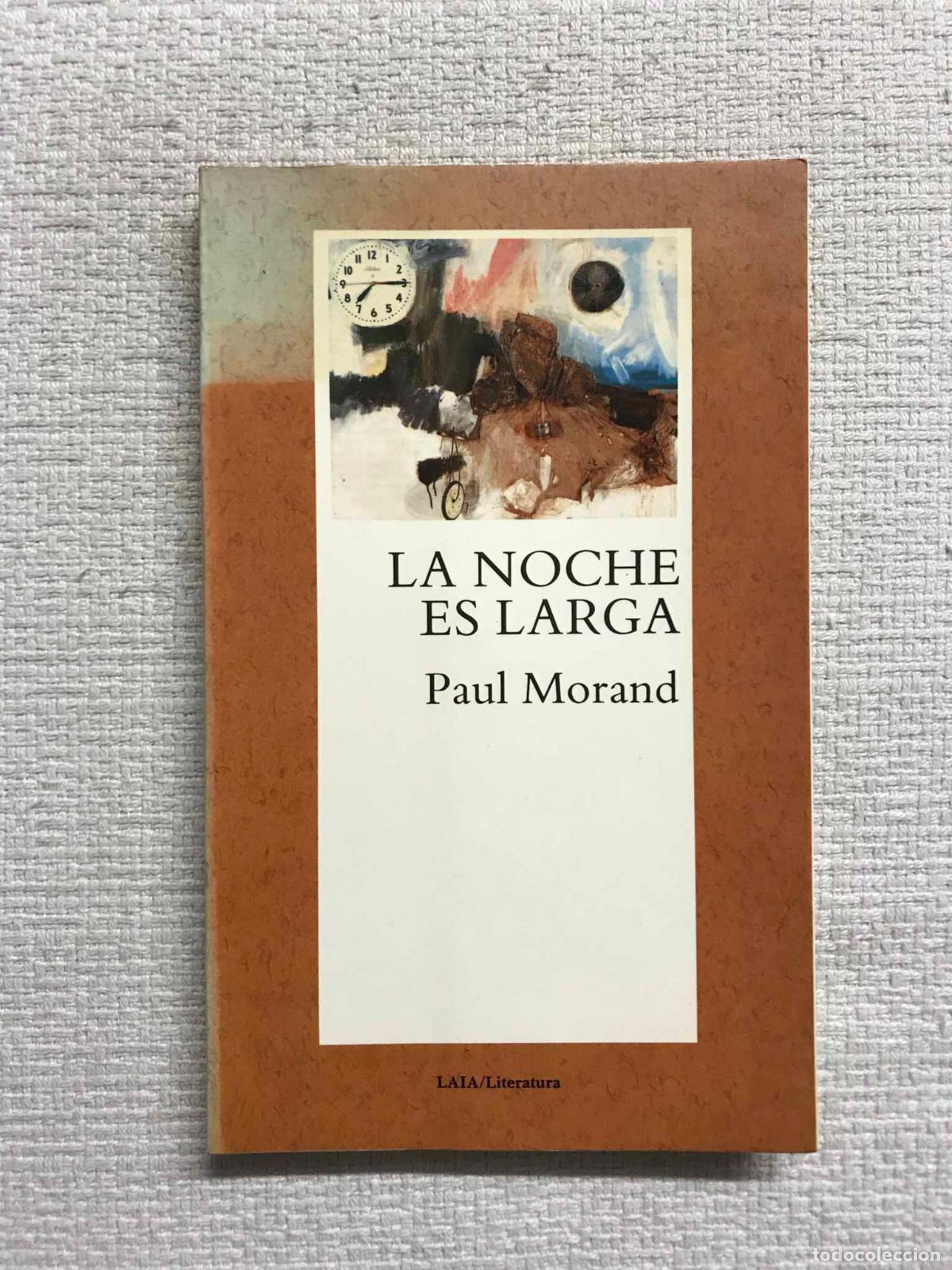Libros: La noche es larga - Paul Morand - Foto 1