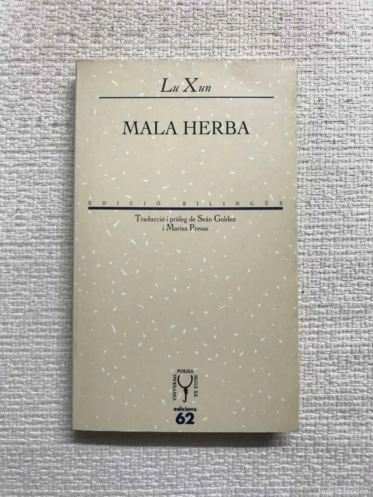 Libros: Mala herba - Lu Xun - Foto 1