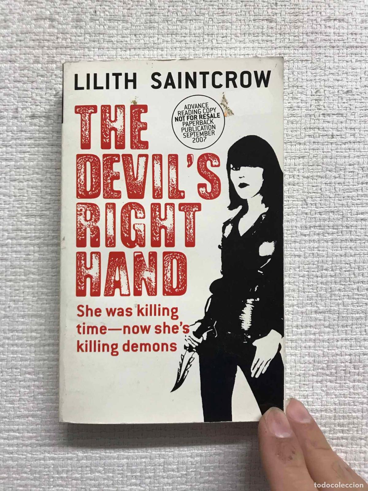 Libros: The Devils Right Hand - Lilith Saintcrow - Foto 1