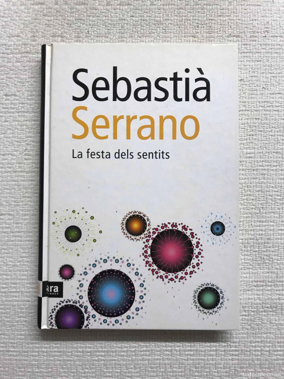 Libros: La festa dels sentits - Sebasti&agrave; Serrano - Foto 1