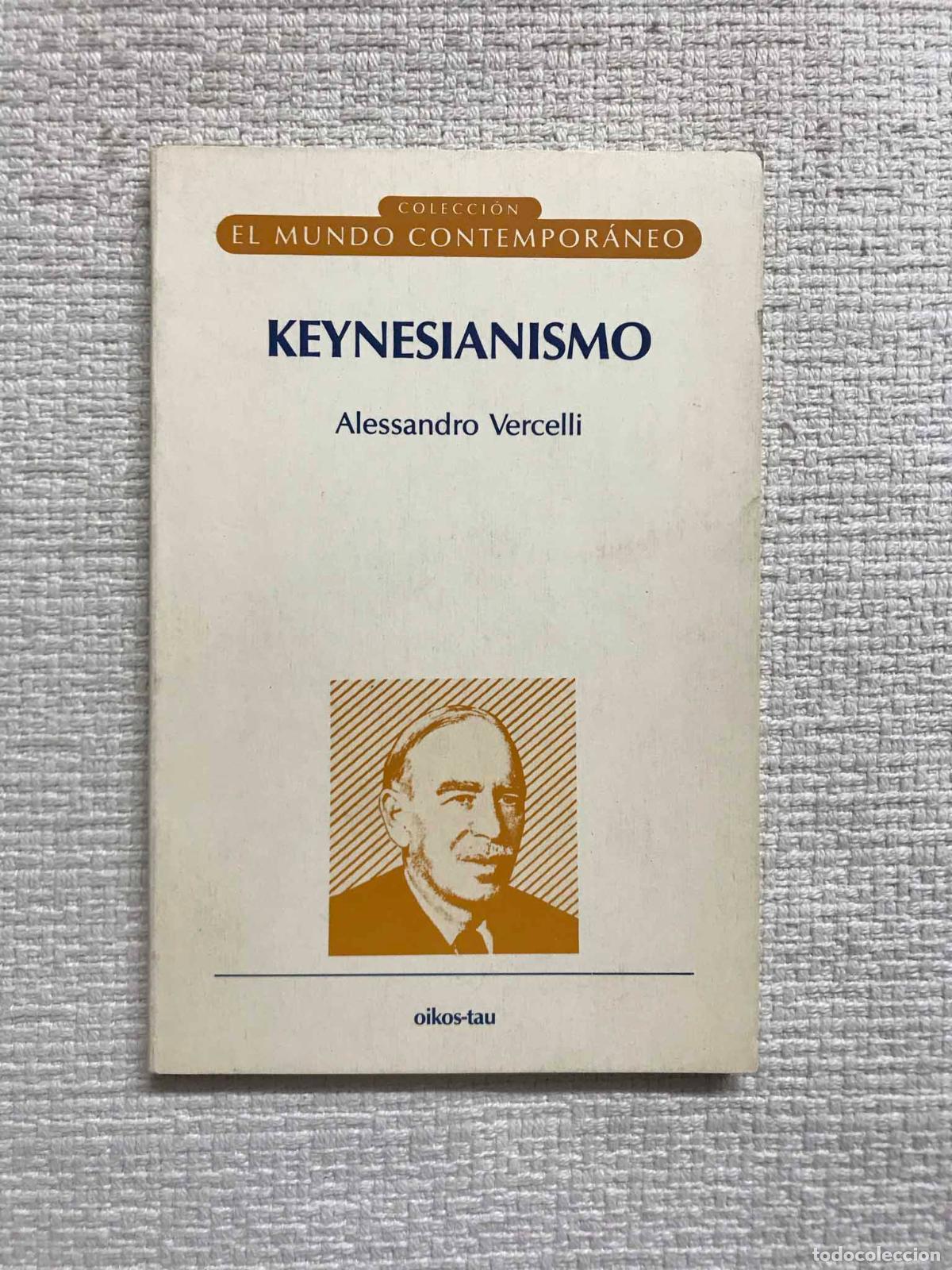 Libros: Keynesianismo - Alessandro Vercelli - Foto 1