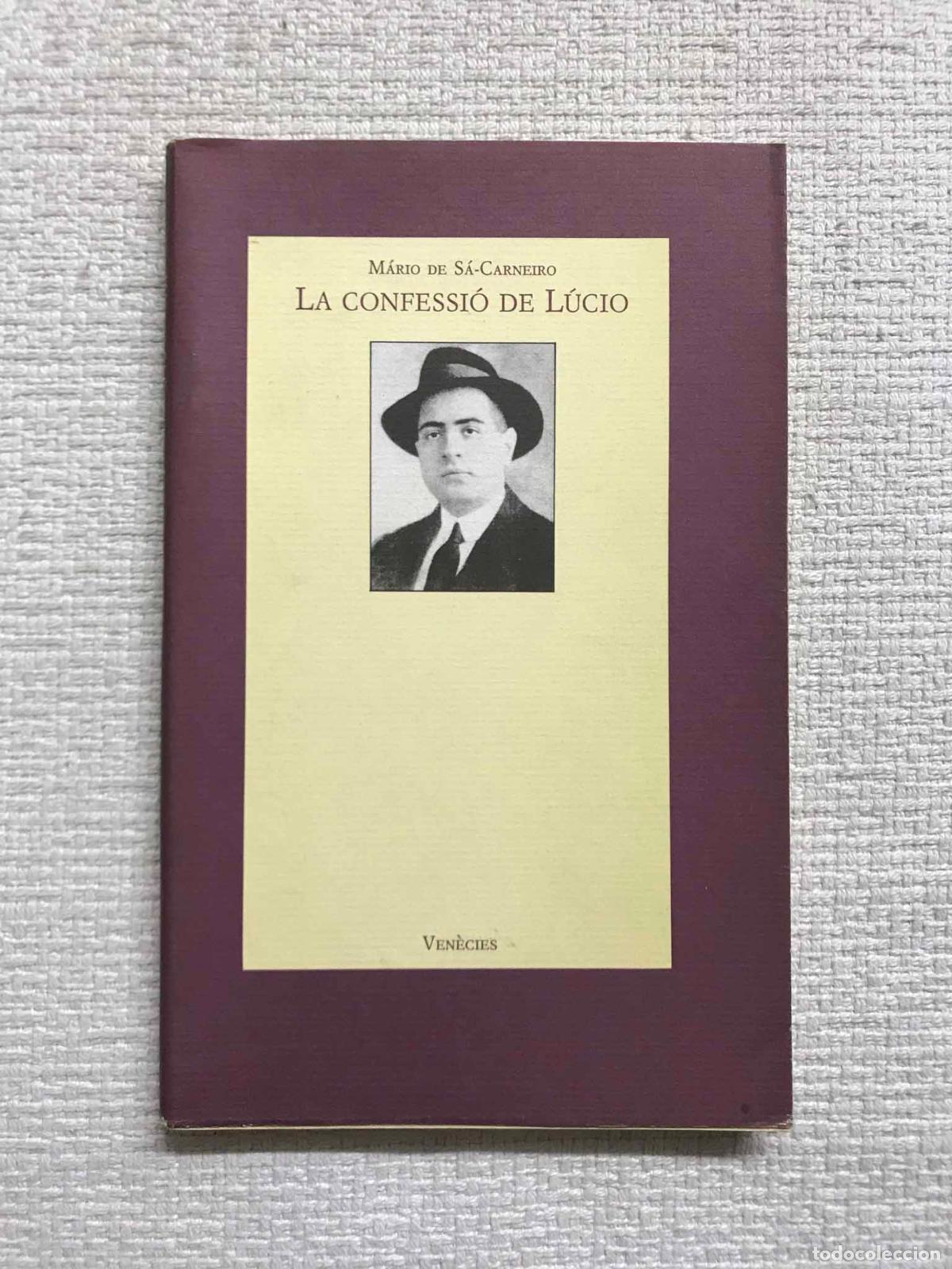 Libros: La confessi&oacute; de L&uacute;cio - M&aacute;rio de S&aacute;-Carneiro - Foto 1