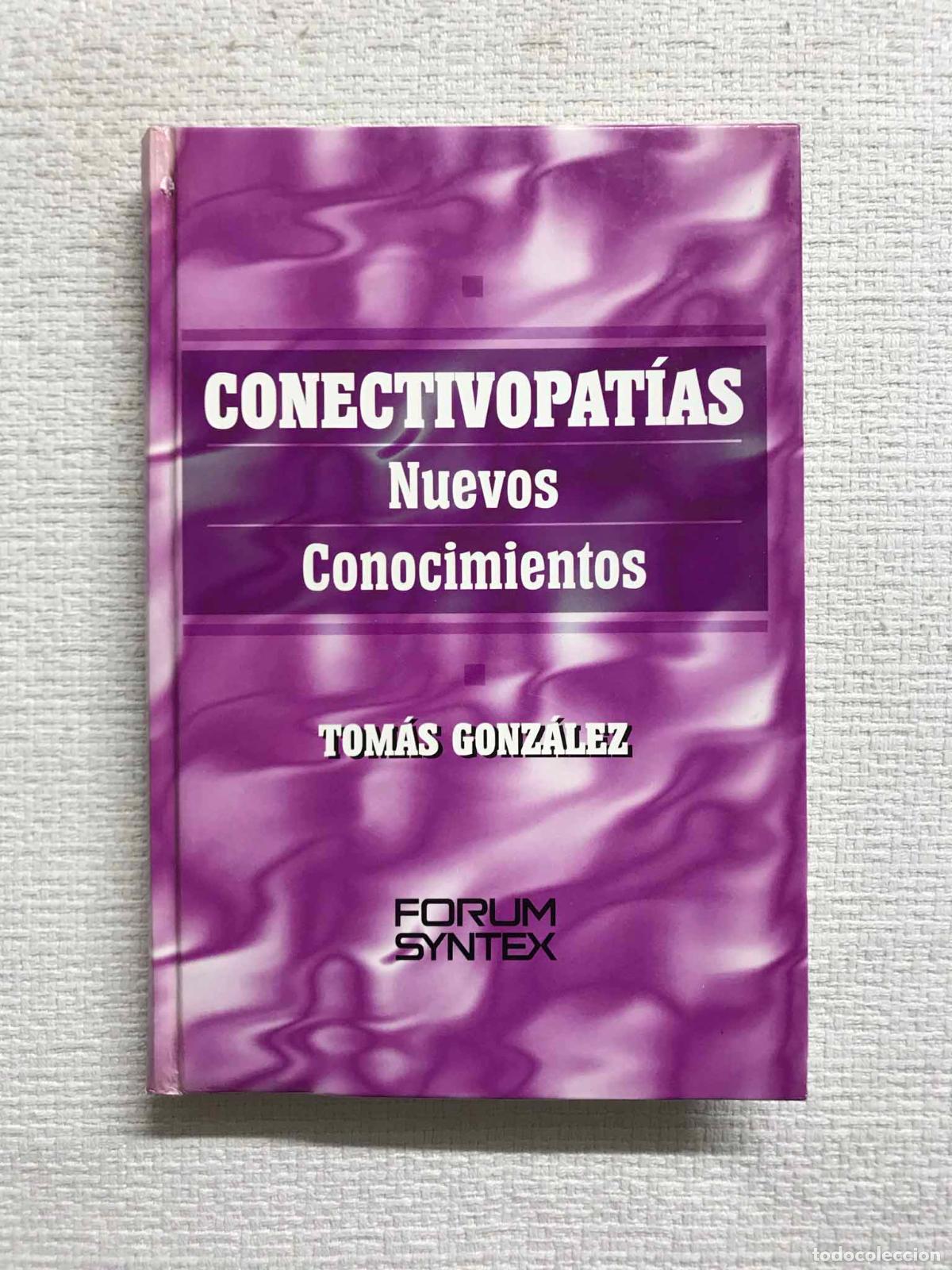 Libros: Conectivopat&iacute;as. Nuevos conocimientos - Tom&aacute;s Gonz&aacute;lez - Foto 1