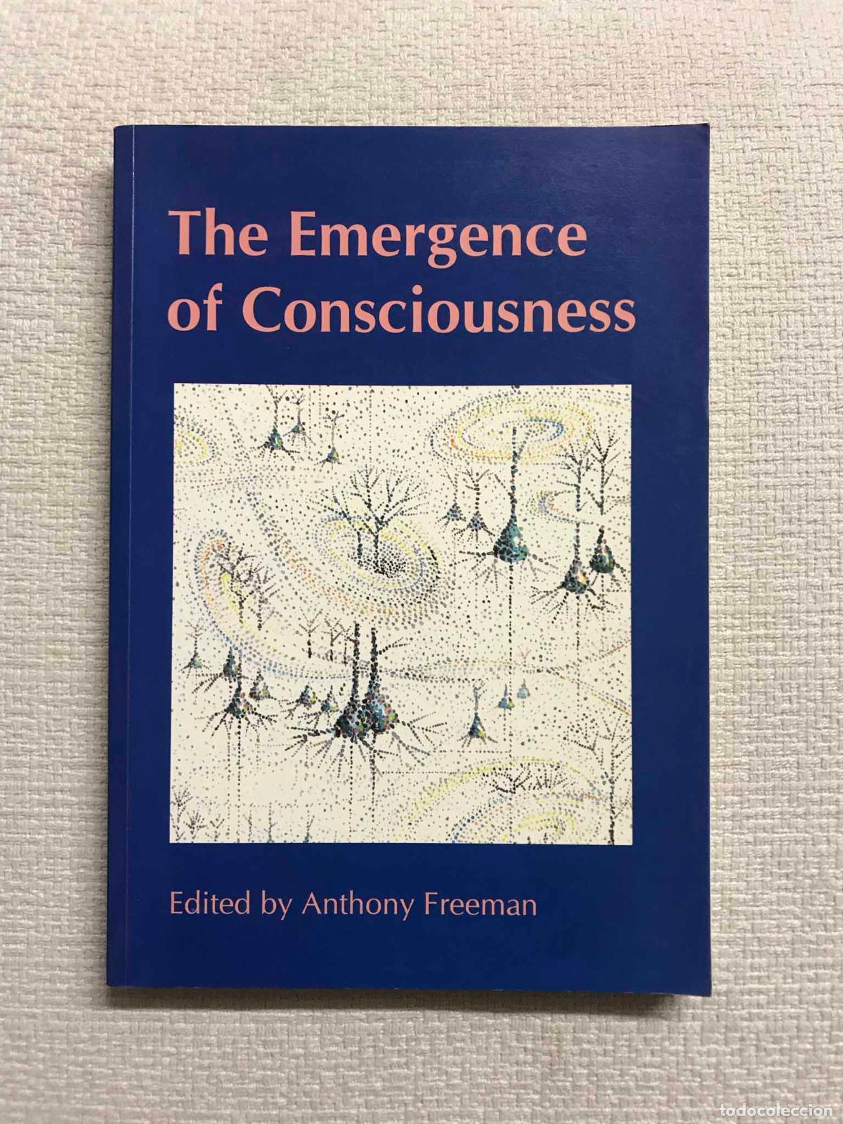 Libros: Emergence of Consciousness - Anthony Freeman - Foto 1