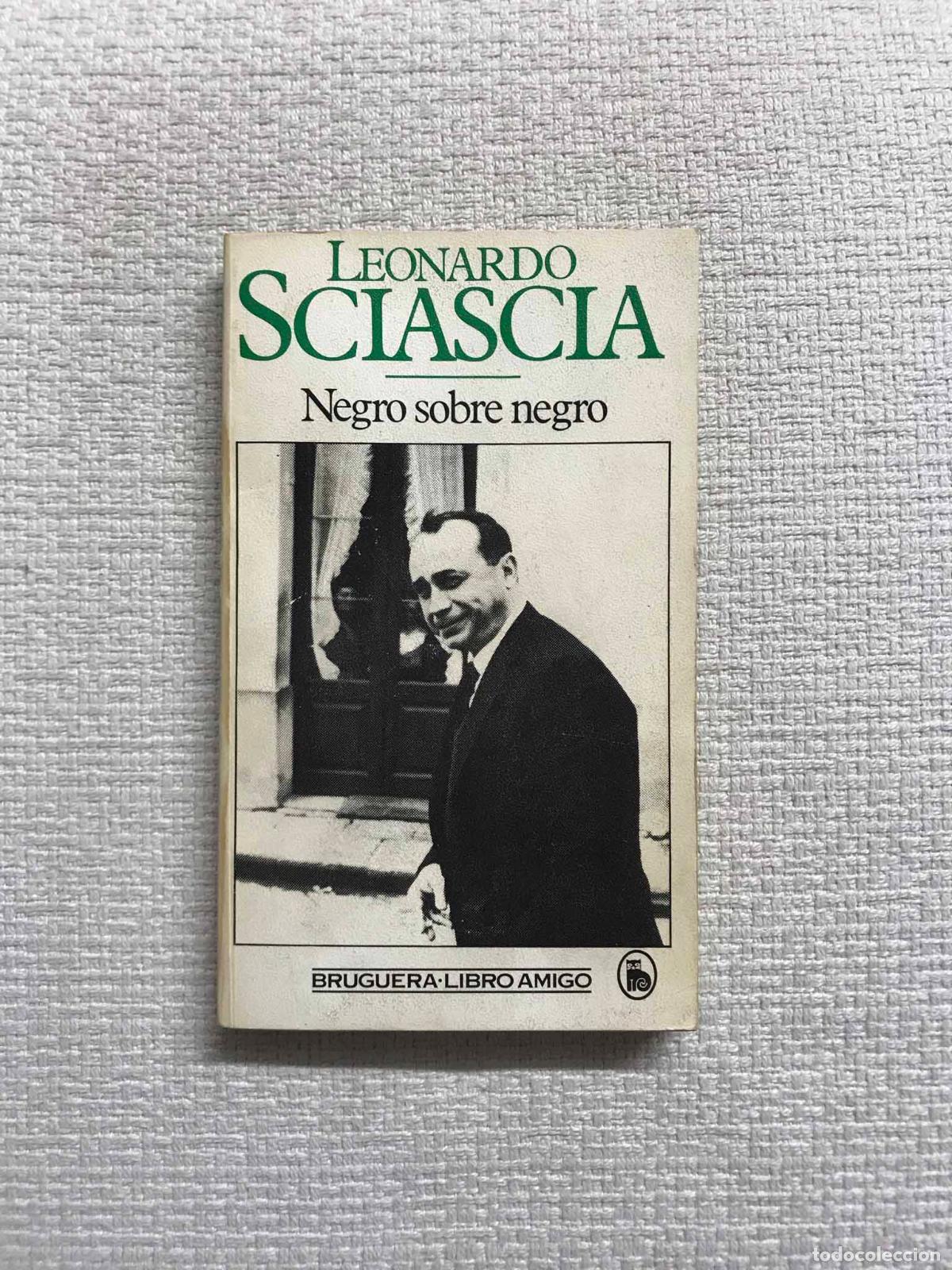 Libros: Negro sobre negro - Leonardo Sciascia - Foto 1