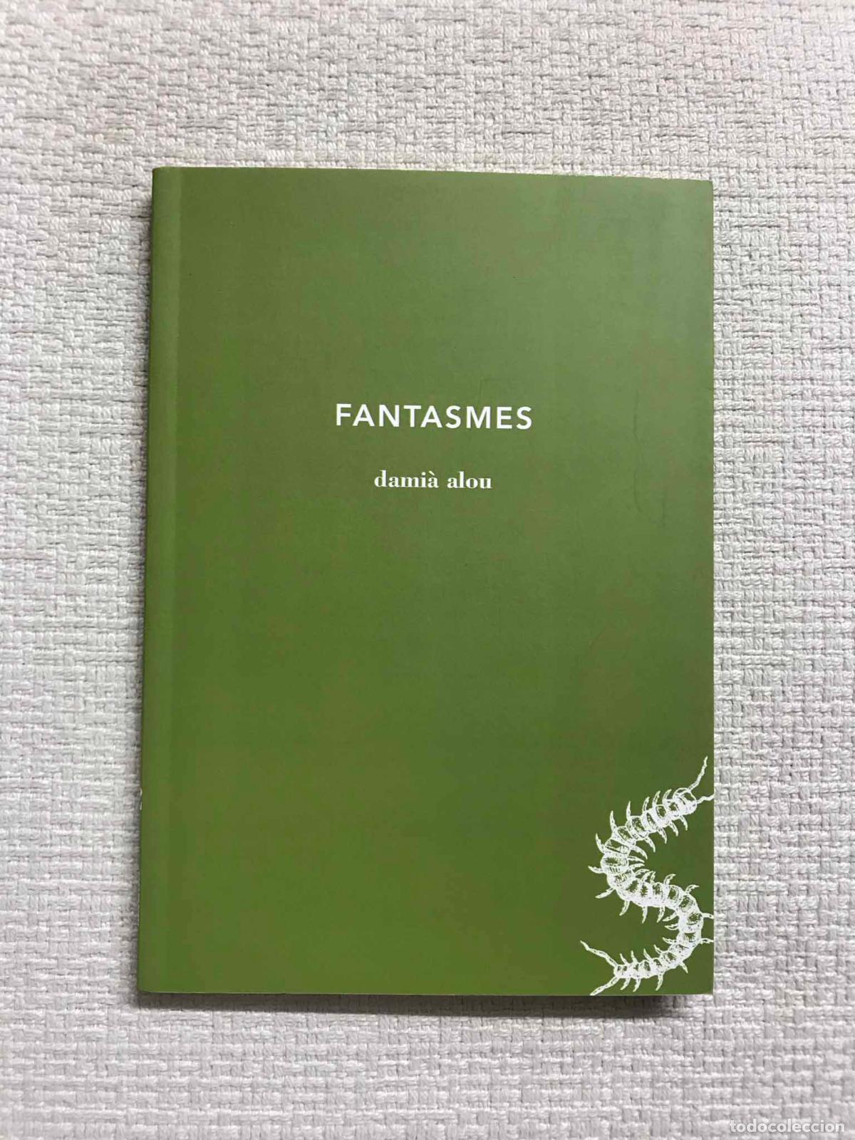 Libros: Fantasmes - Dami&agrave; Alou - Foto 1