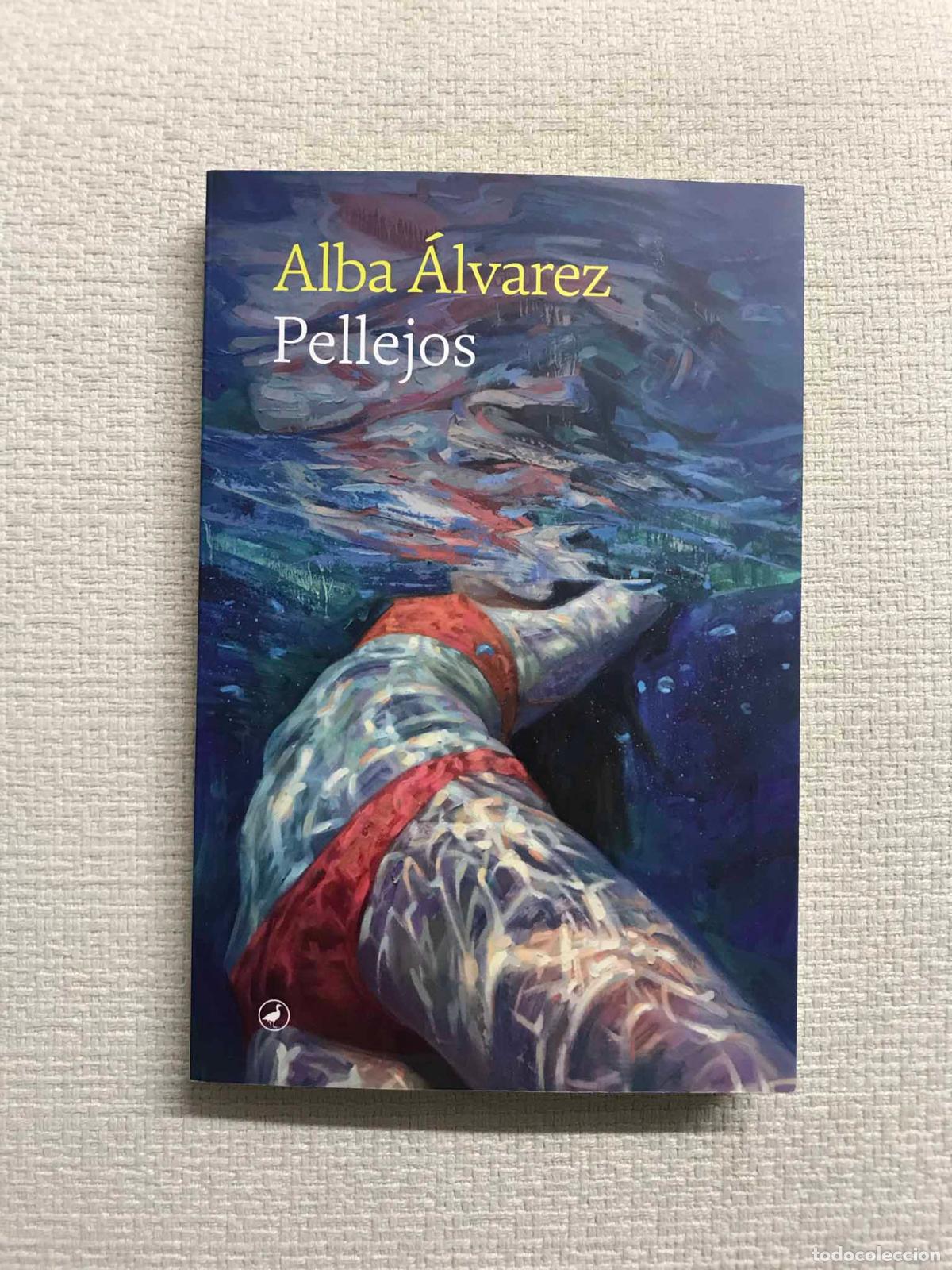 Libros: Pellejos - Alba &Aacute;lvarez - Foto 1