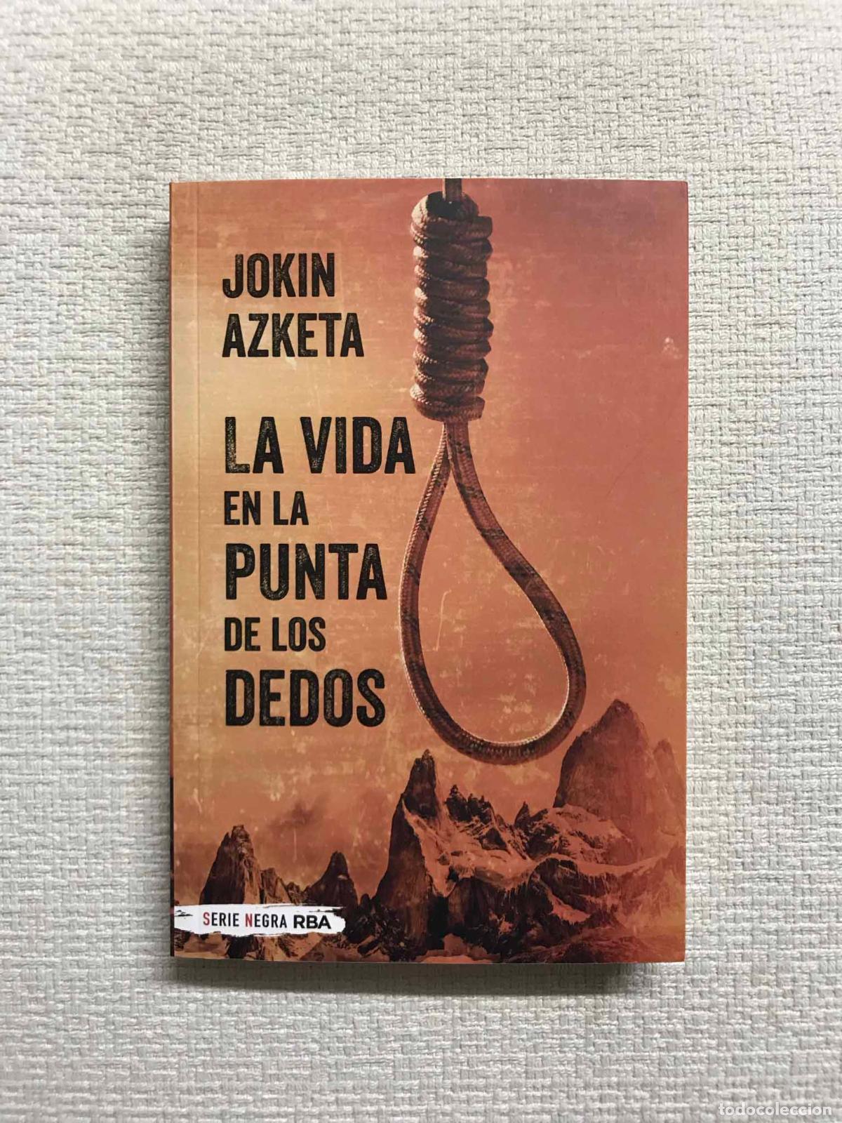 Libros: La vida en la punta de los dedos - Jokin Azketa - Foto 1