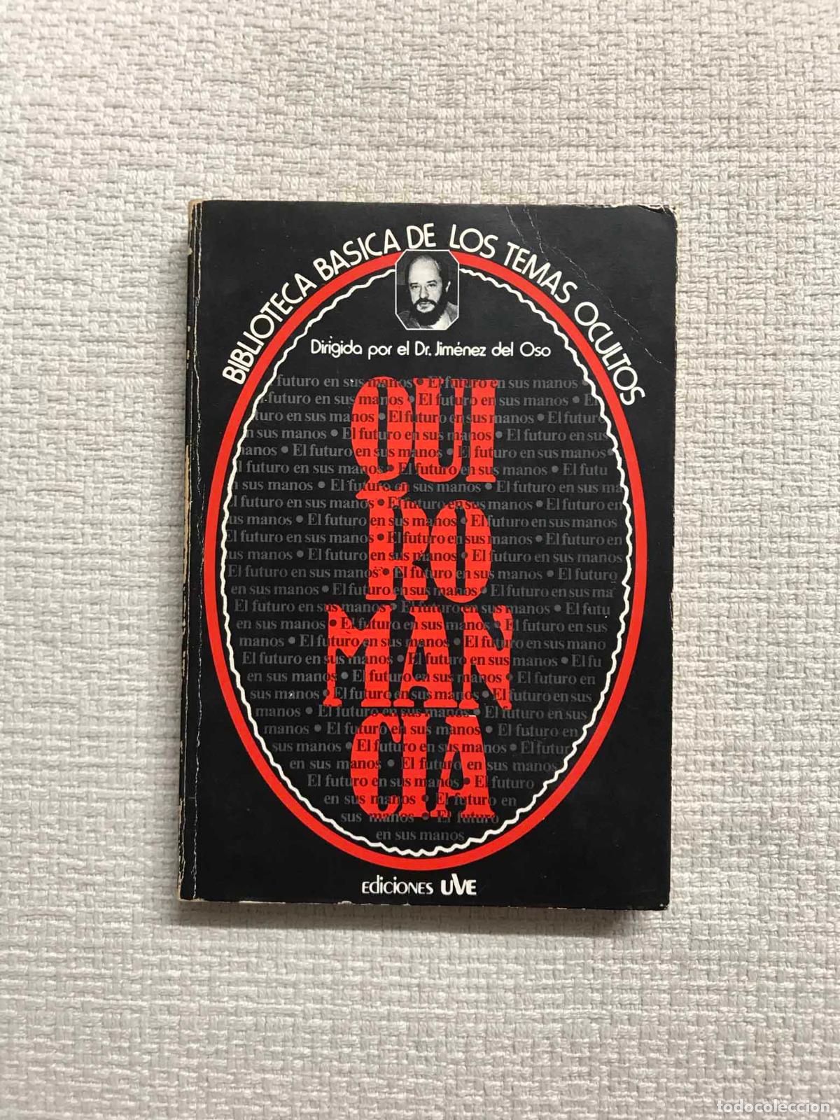 Libros: Quiromancia - Jos&eacute; Antonio Sanju&aacute;n - Foto 1