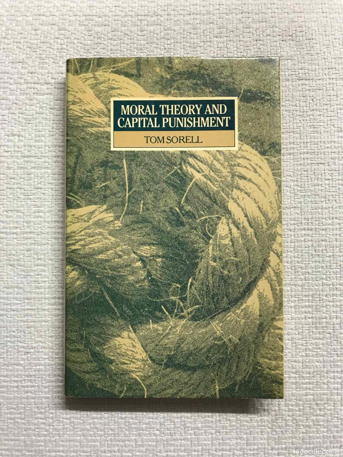 Libros: Moral Theory and capital punishment - Tom Sorell - Foto 1