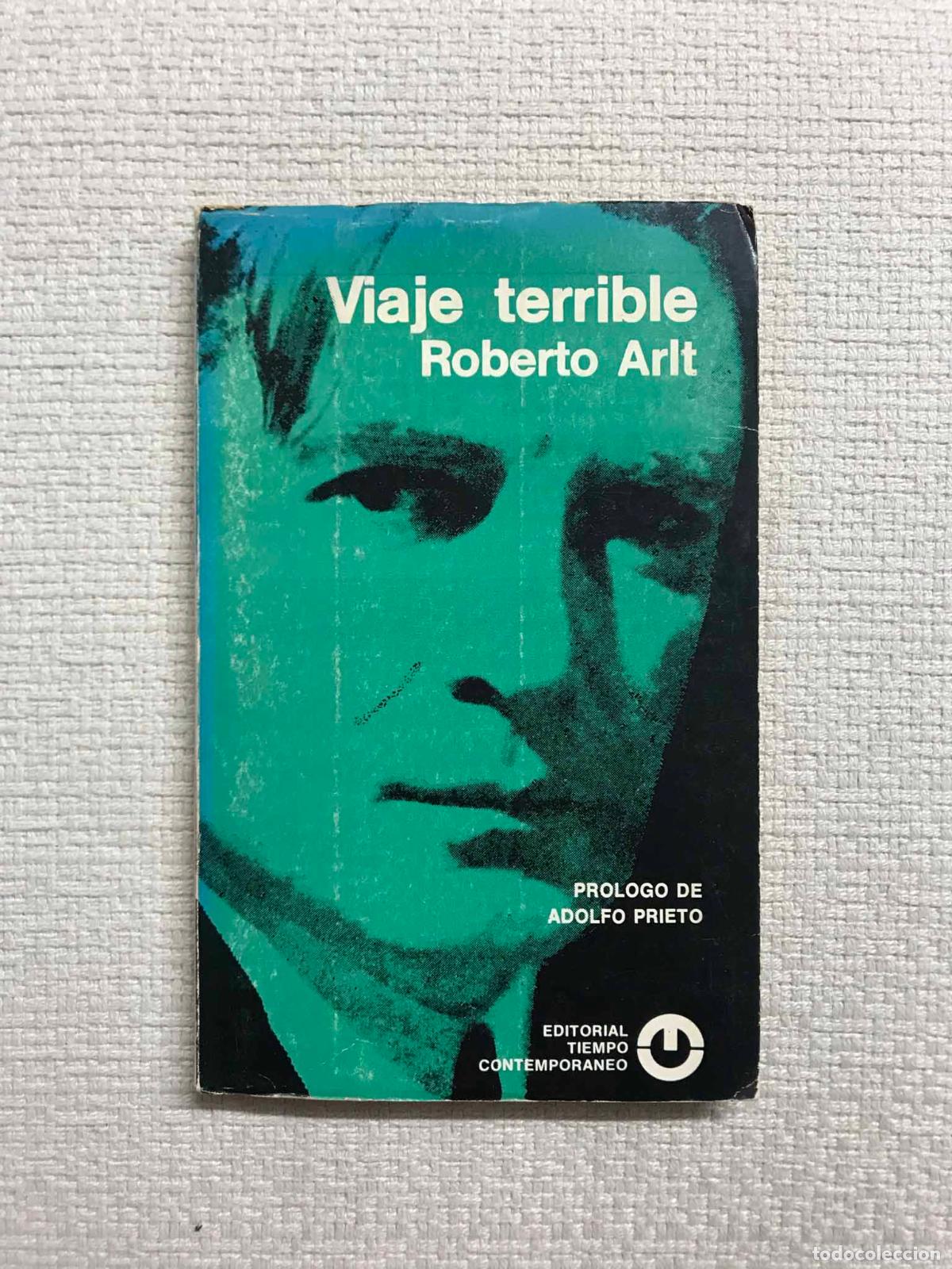 Libros: Viaje terrible - Roberto Arlt - Foto 1