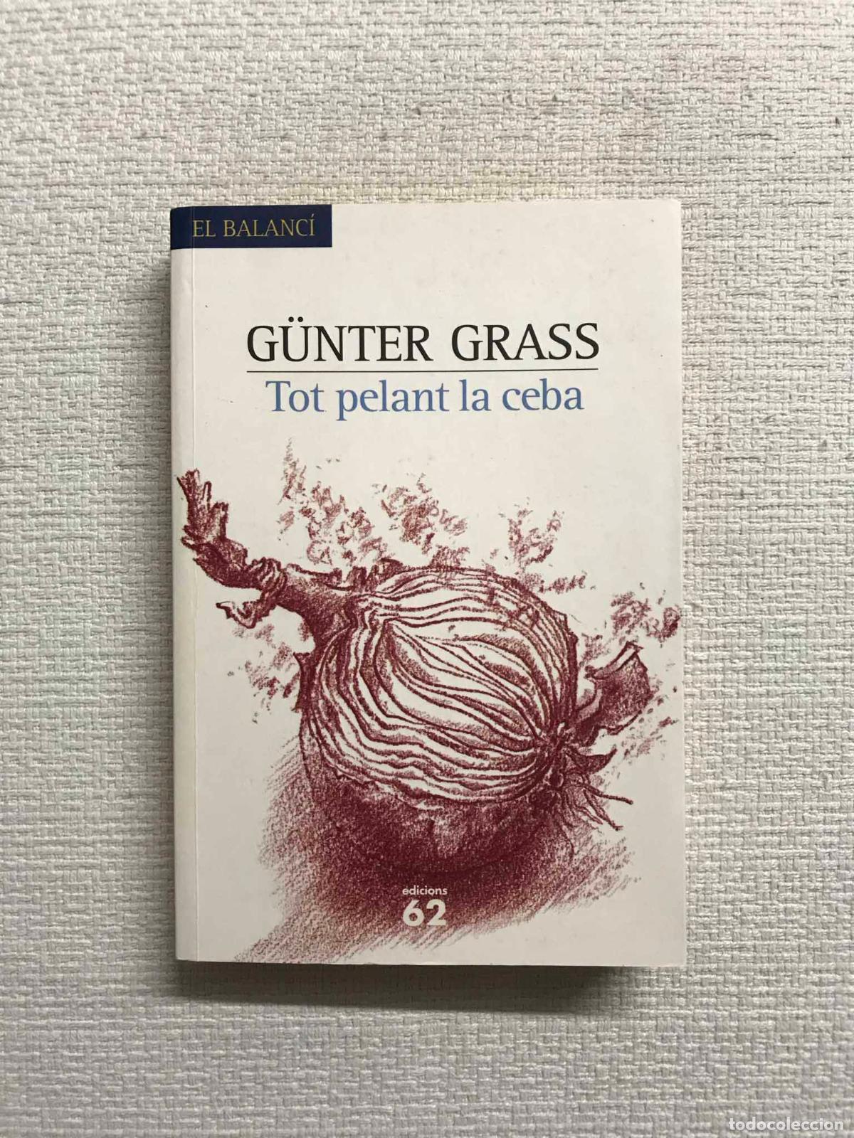 Libros: Tot pelant la ceba - G&uuml;nter Grass - Foto 1