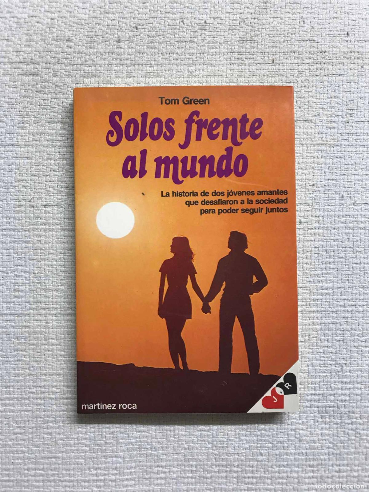 Libros: Solos Frente Al Mundo - Tom Green - Foto 1