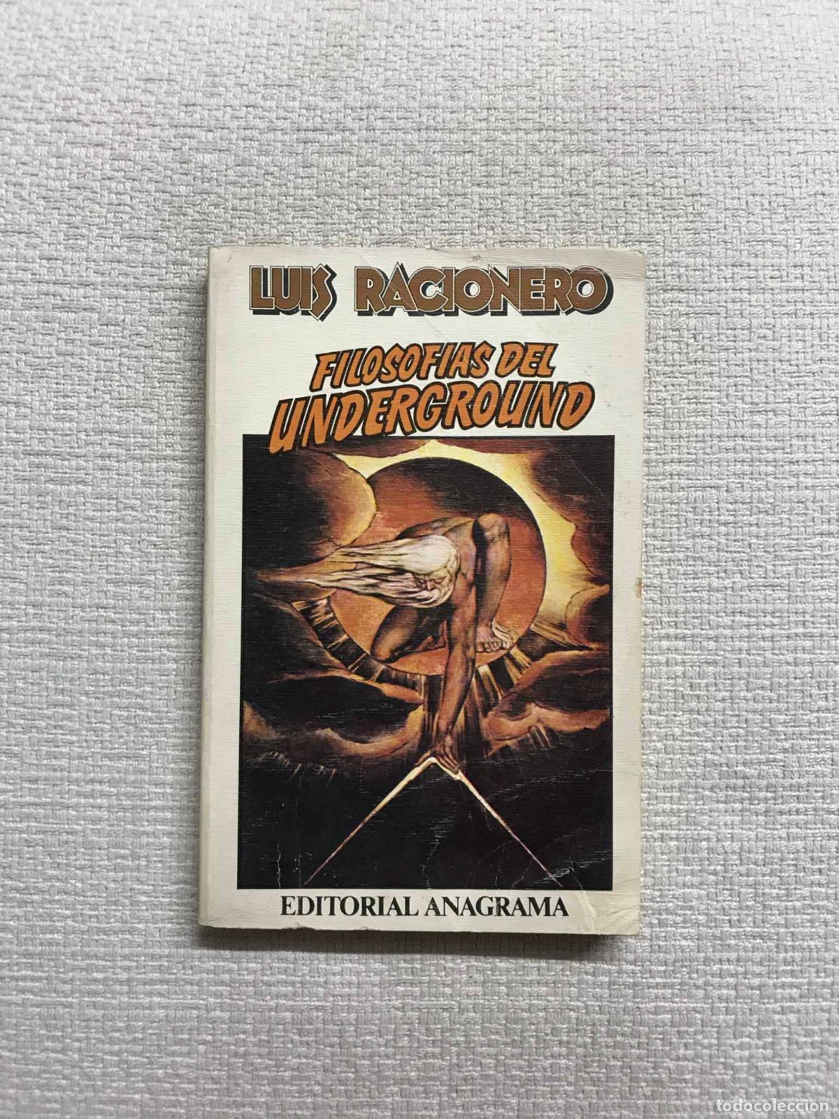 Libros: Filosof&iacute;as del underground - Luis Racionero - Foto 1