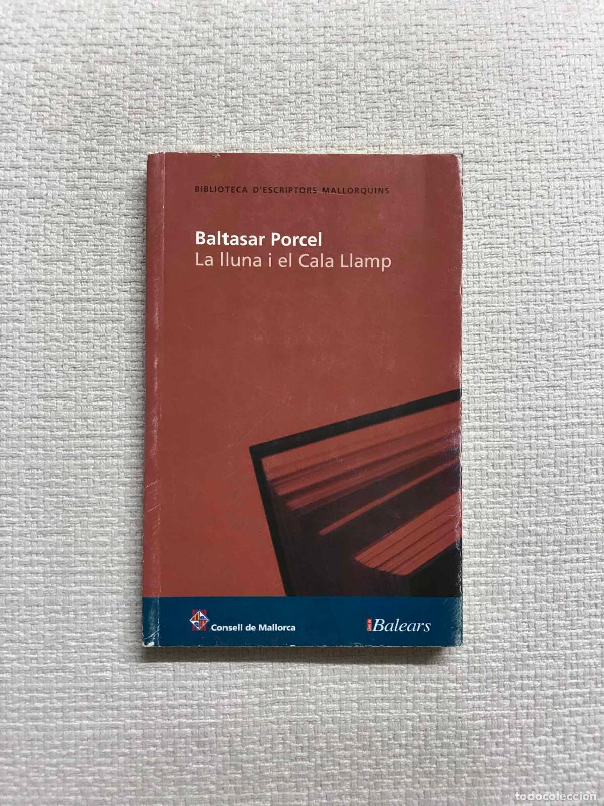 Libros: La lluna i el Cala Llamp - Baltasar Porcel - Foto 1