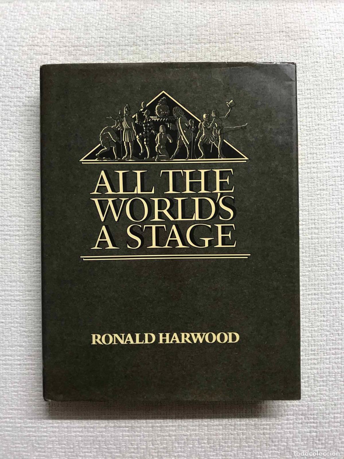 Libros: All the worlds a stage - Ronald Harwood - Foto 1