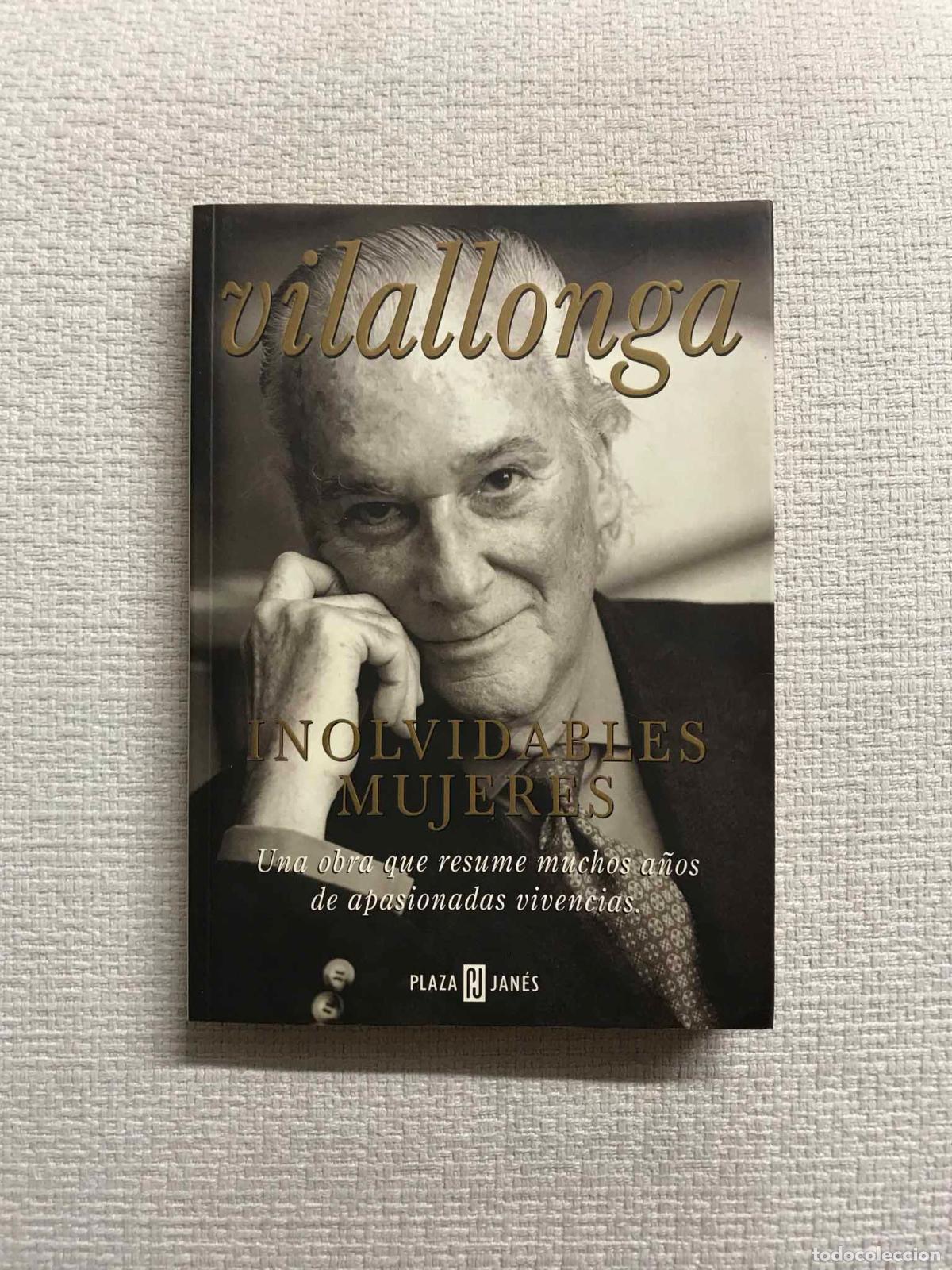 Libros: Inolvidables mujeres - Jos&eacute; Luis de Vilallonga - Foto 1