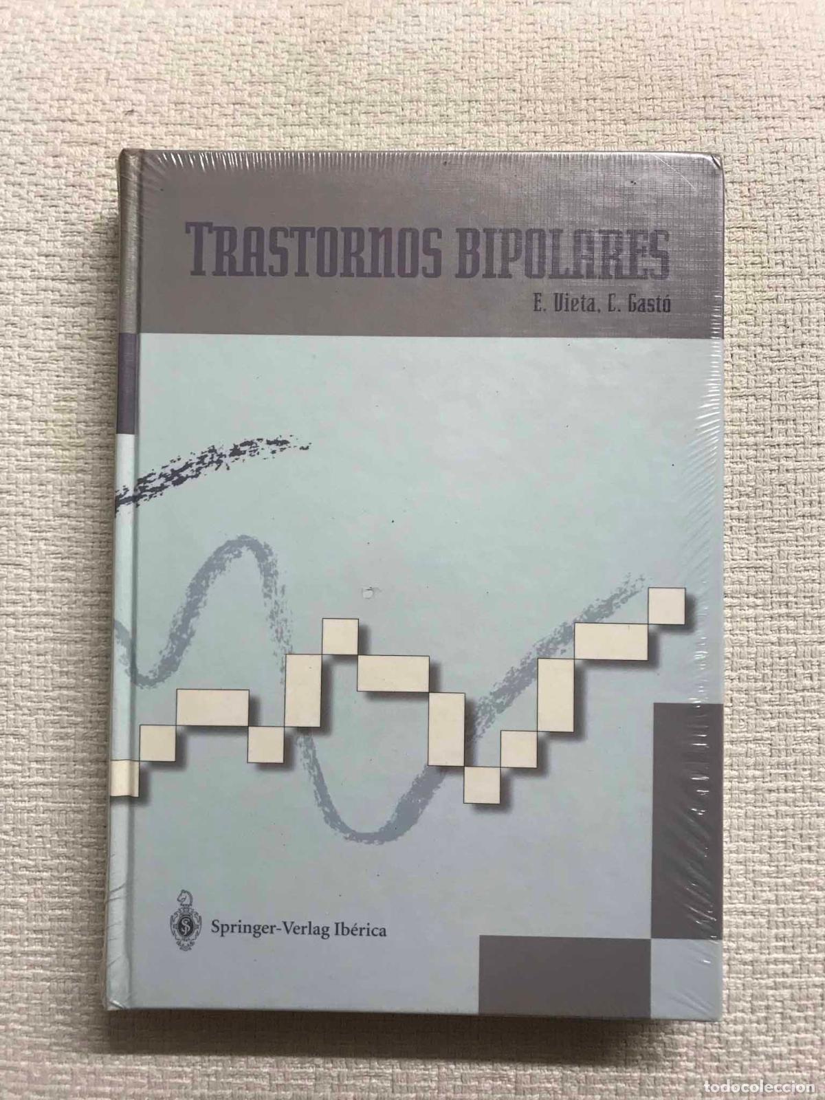 Libros: Trastornos bipolares - E. Vieta / C. Gast&oacute; - Foto 1