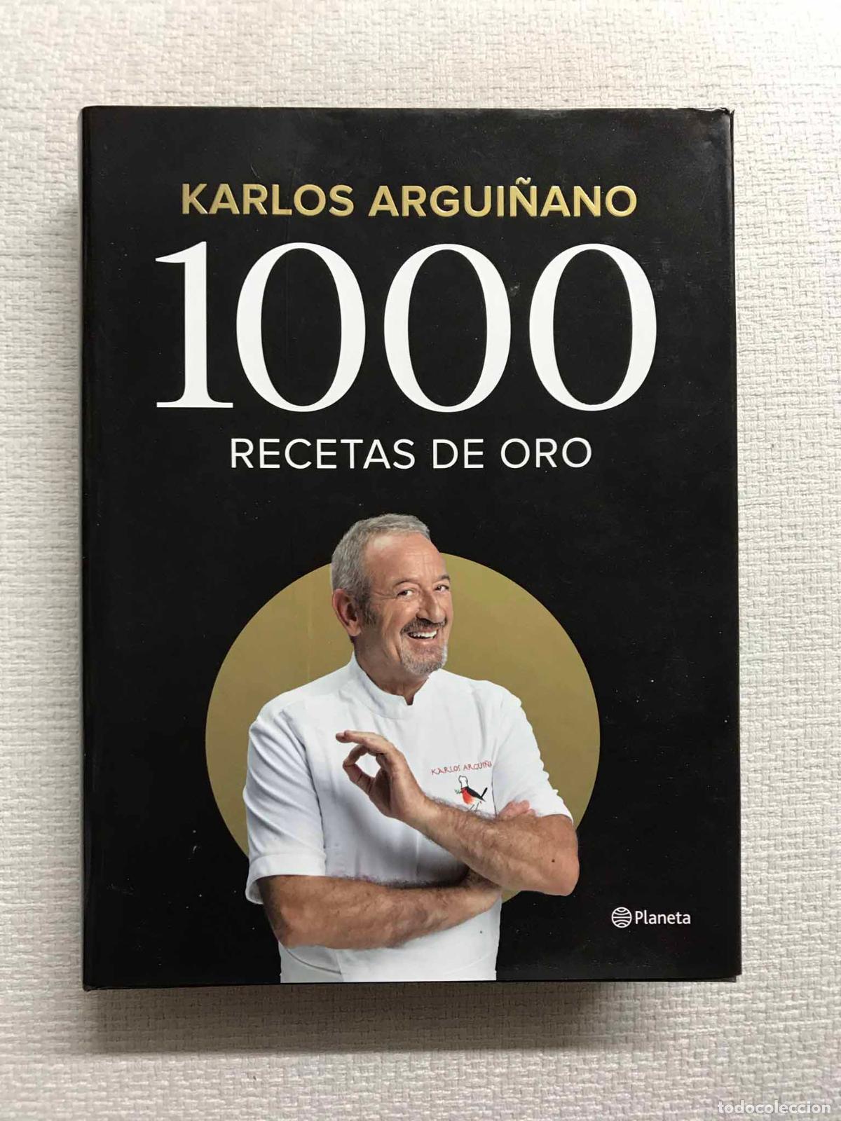 Libros: 1000 recetas de oro - Karlos Argui&ntilde;ano - Foto 1