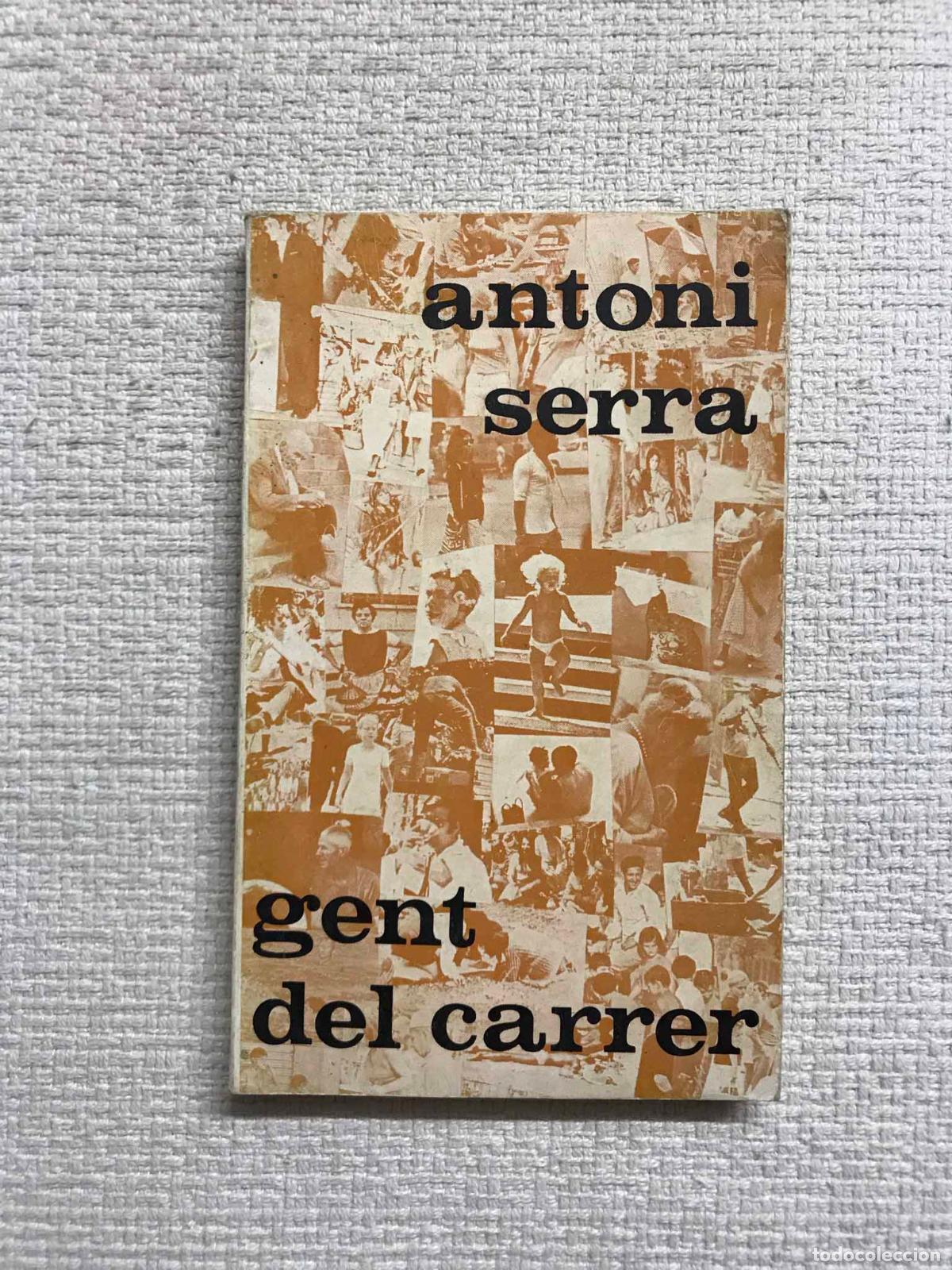 Libros: Gent del carrer - Antoni Serra - Foto 1