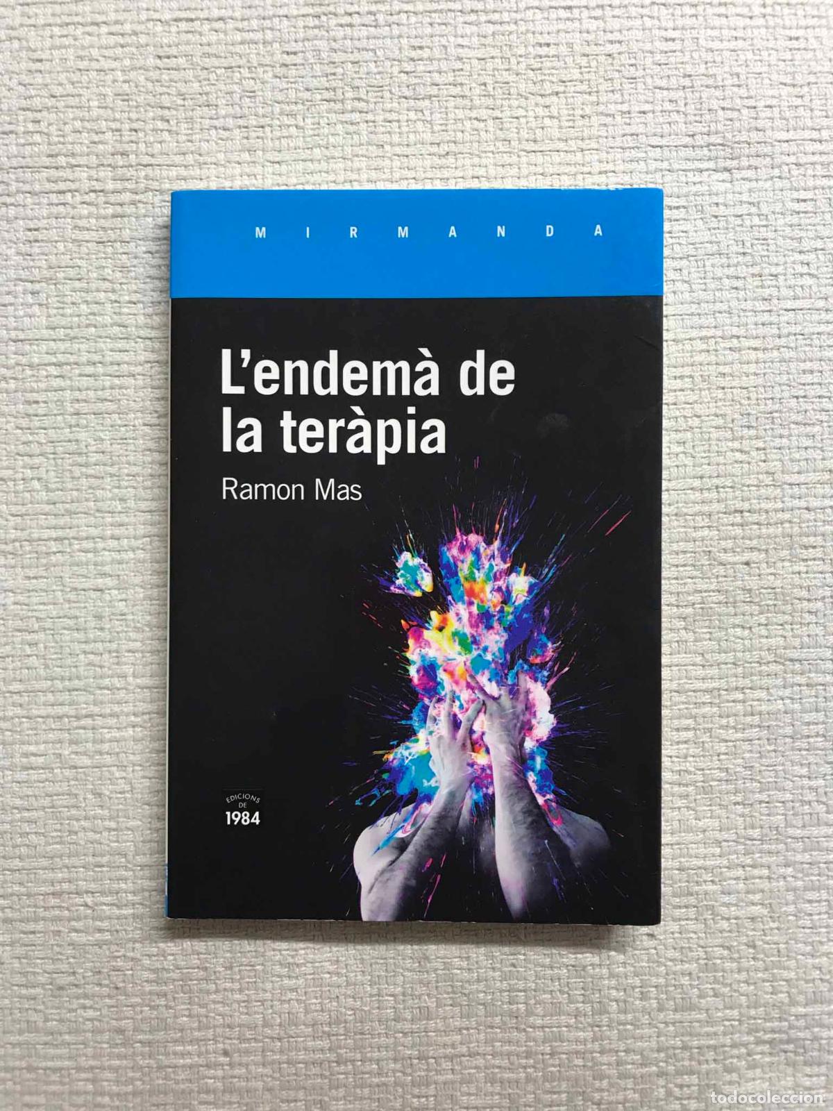 Libros: Lendem&agrave; de la ter&agrave;pia - Ramon Mas - Foto 1
