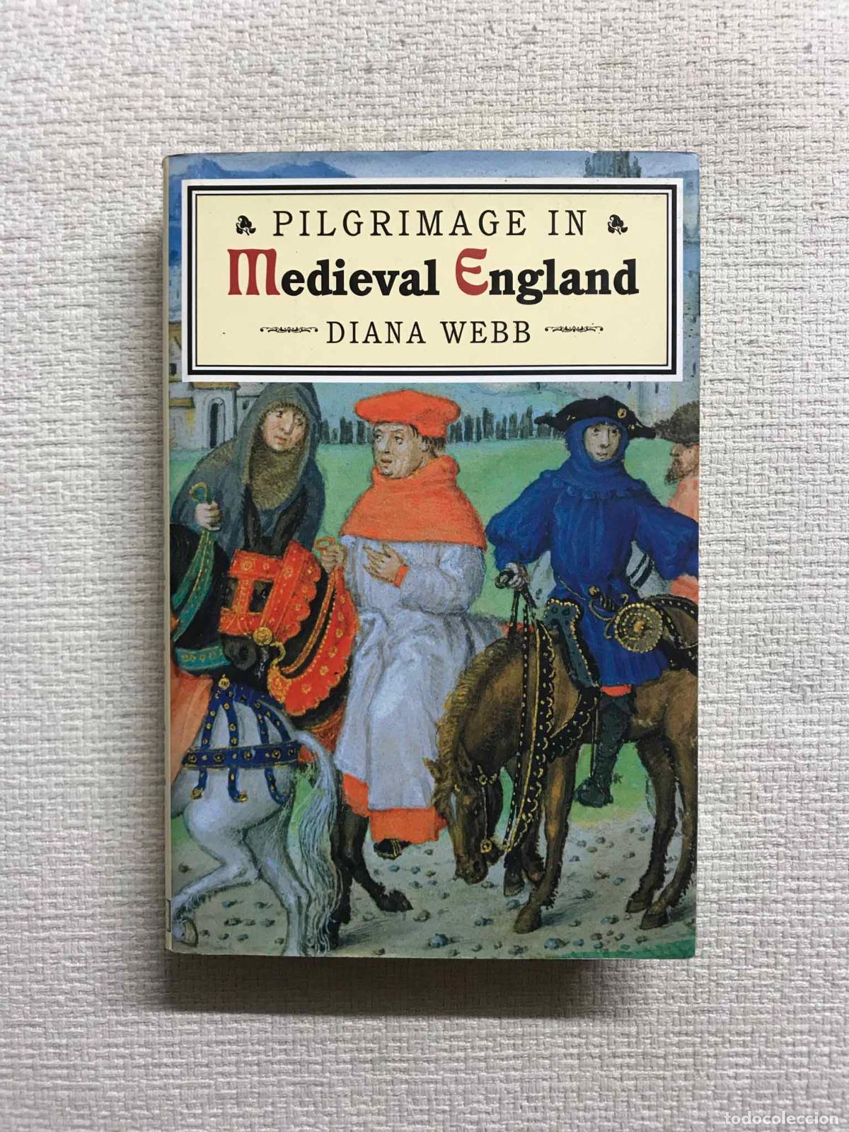 Libros: Pilgrimage in Medieval England - Diana Webb - Foto 1
