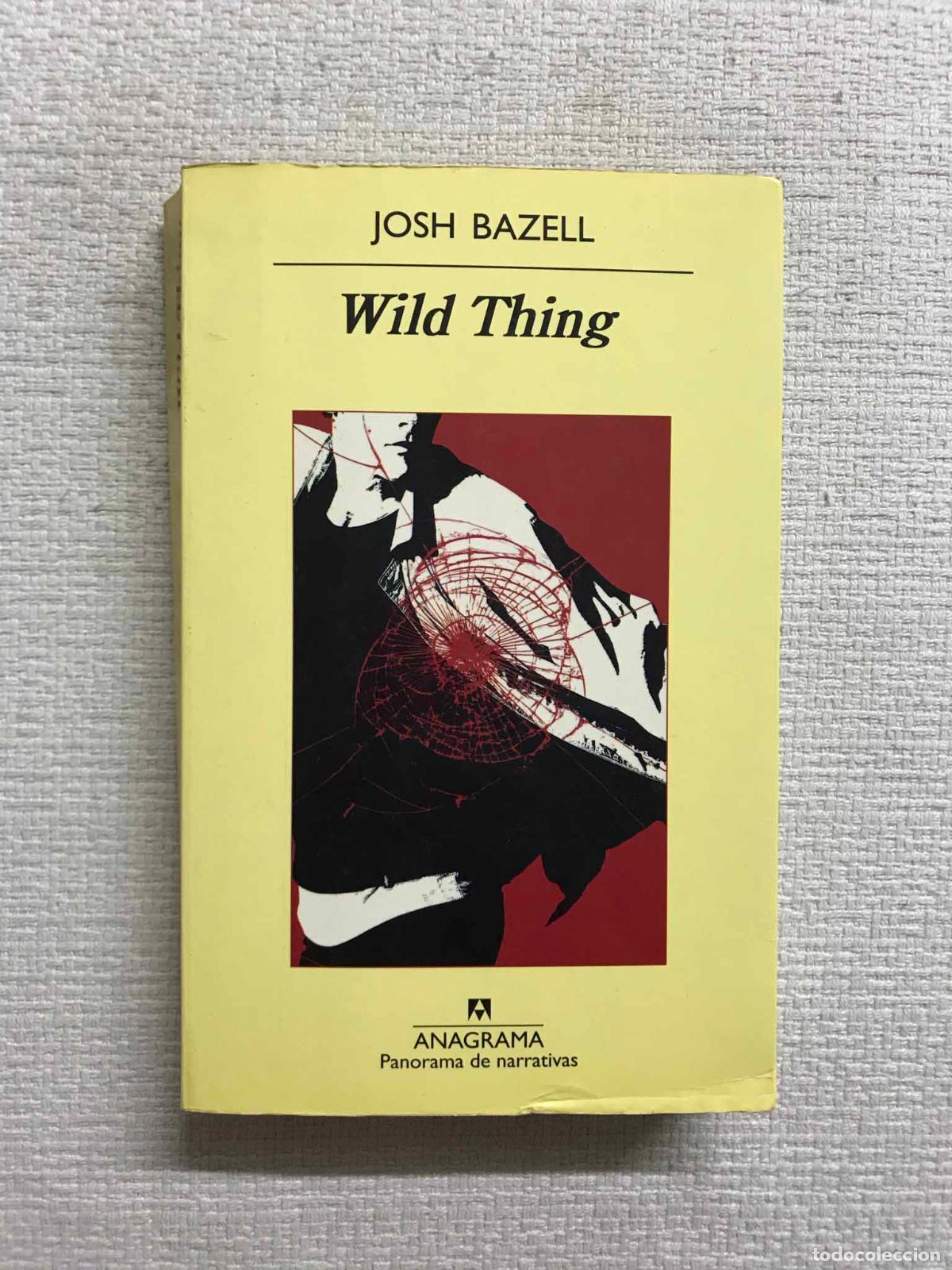 Libros: Wild Thing - Josh Bazell - Foto 1