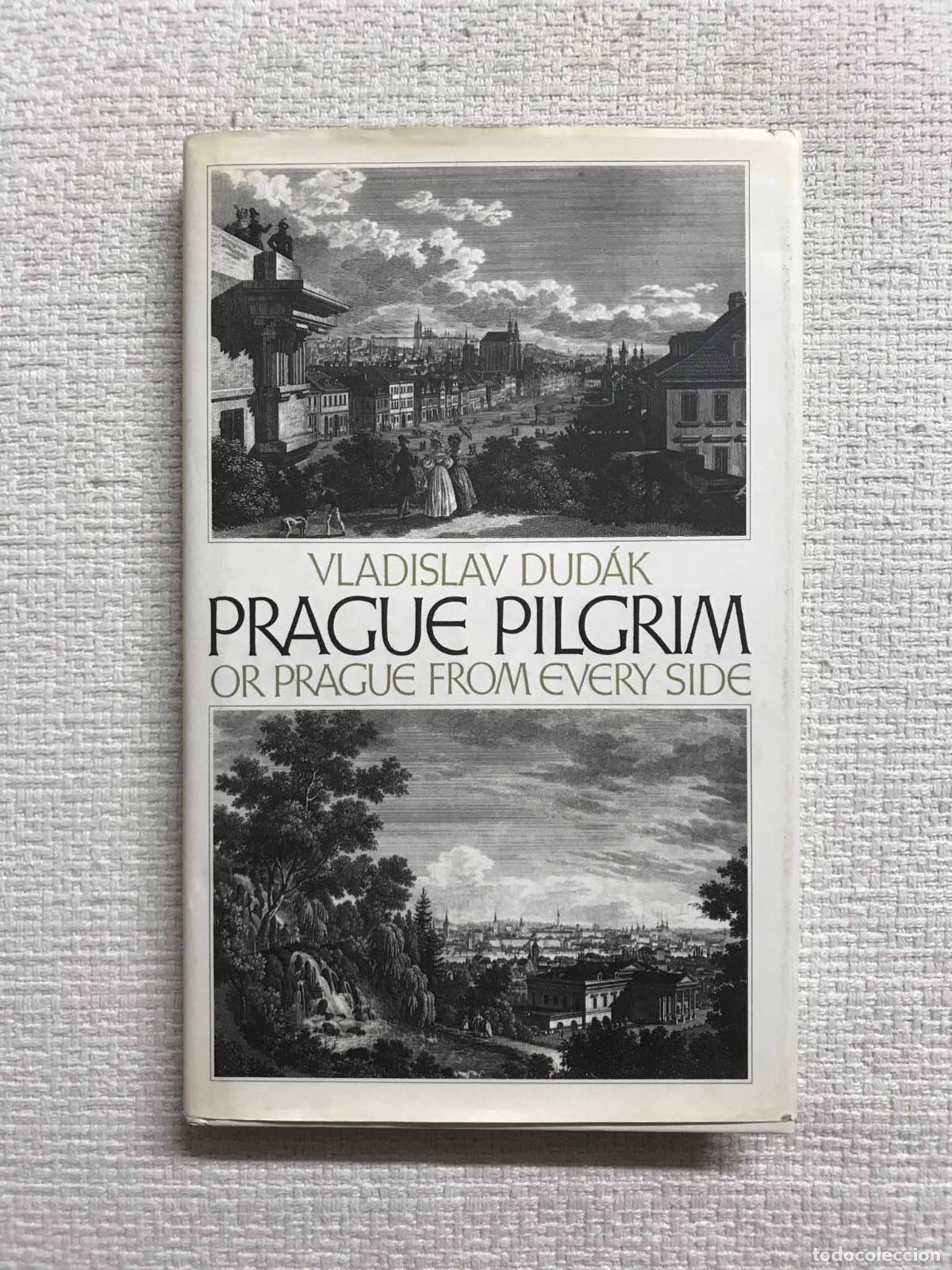 Libros: Prague Pilgrim, or Prague From Every Side - Vladislav Dudak - Foto 1