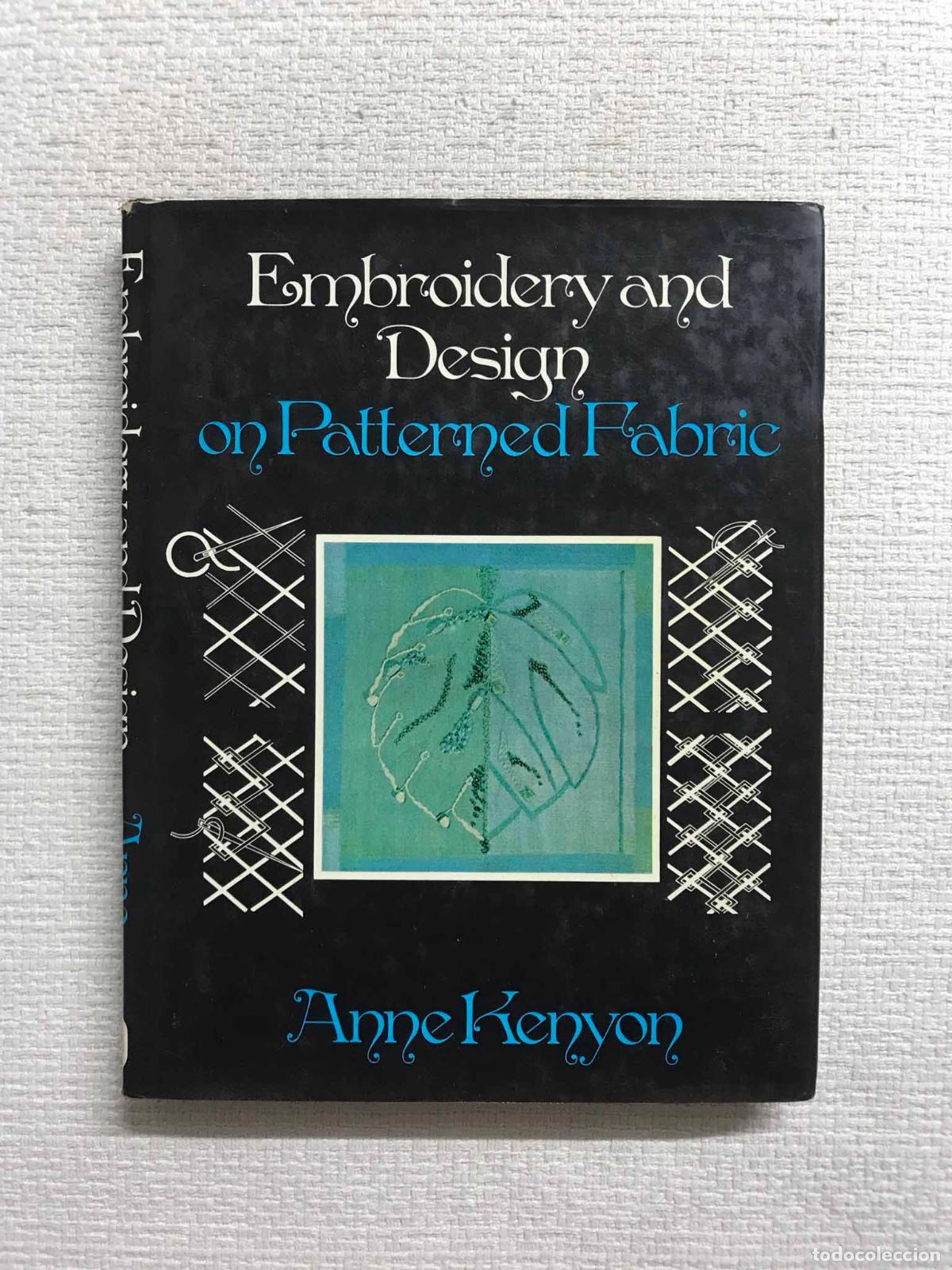 Libros: Embroidery and Design on Patterned Fabric - Anne Kenyon - Foto 1