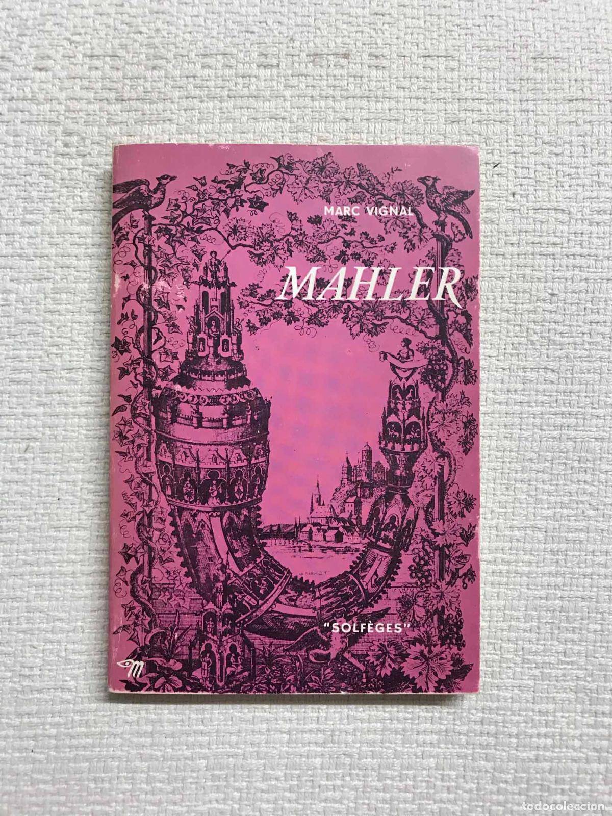 Libros: Mahler - Marc Vignal - Foto 1