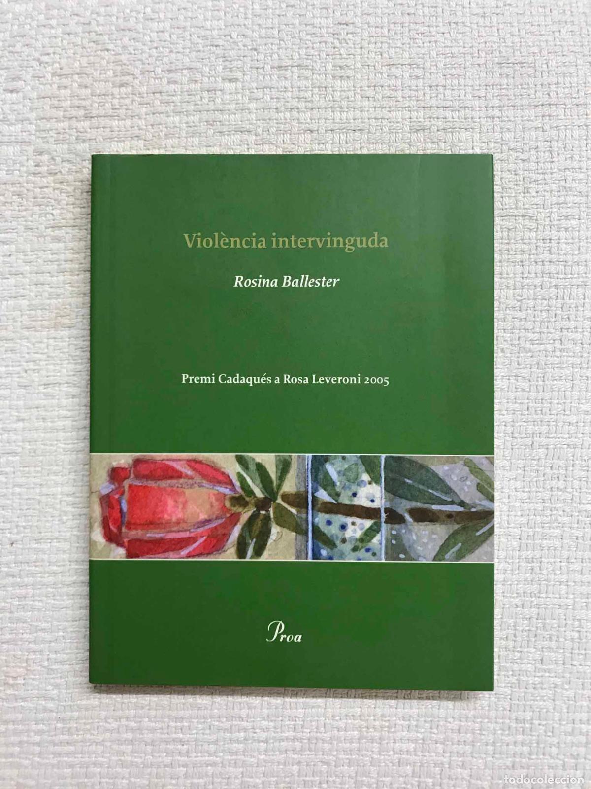 Libros: Viol&egrave;ncia intervinguda - Rosina Ballester - Foto 1