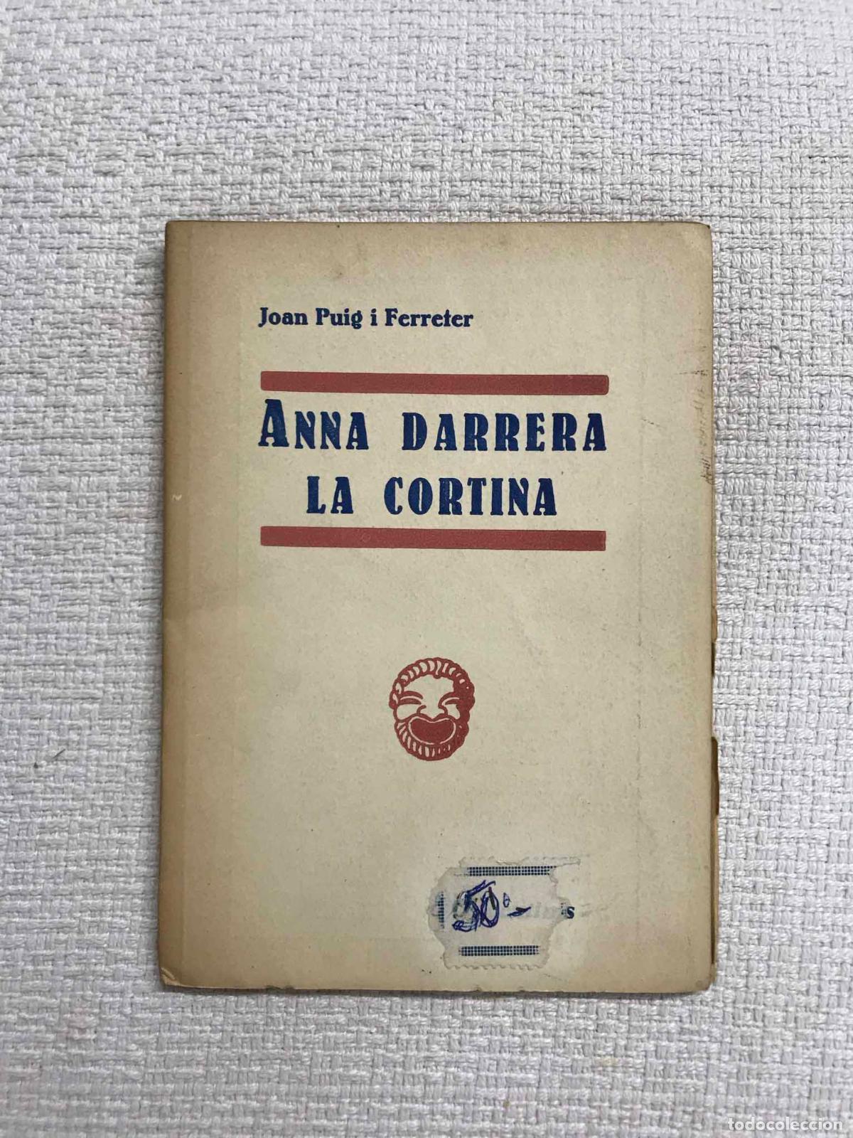 Libros: Anna darrera la cortina - Joan Puig i Ferreter - Foto 1