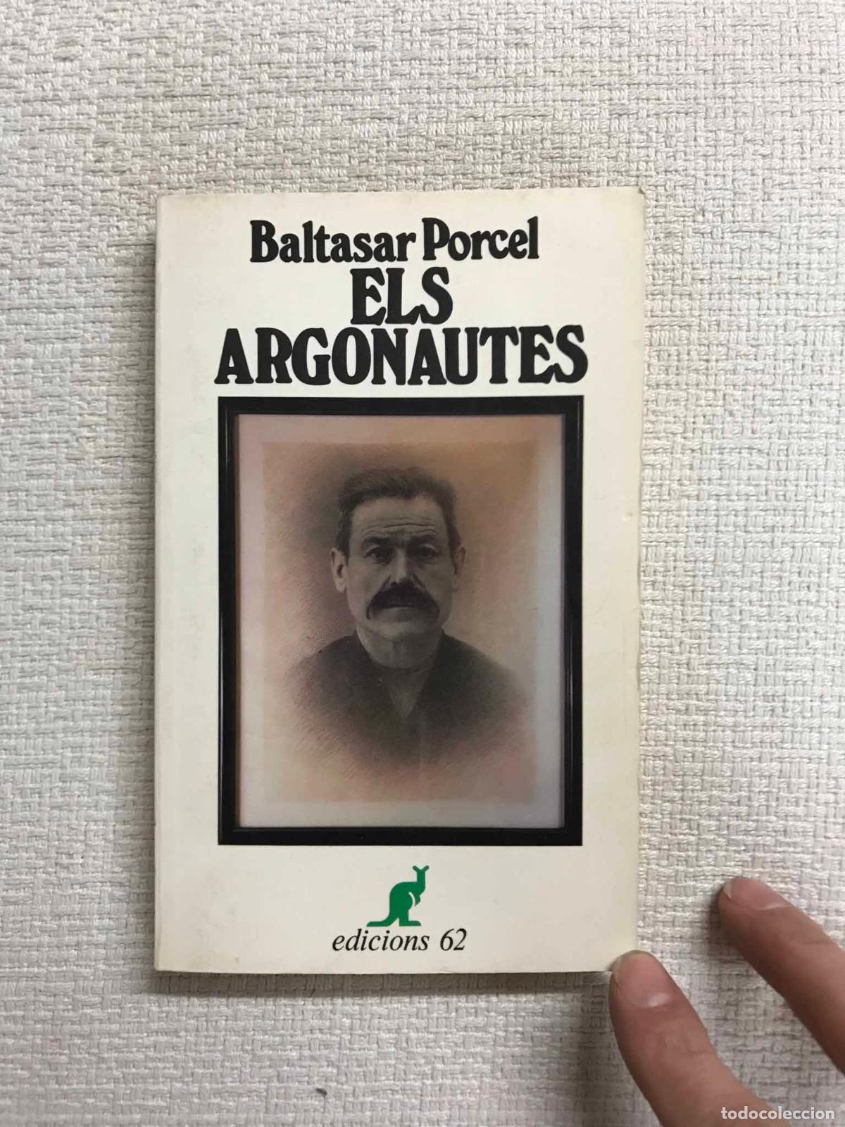 Libros: Els argonautes - Baltasar Porcel - Foto 1