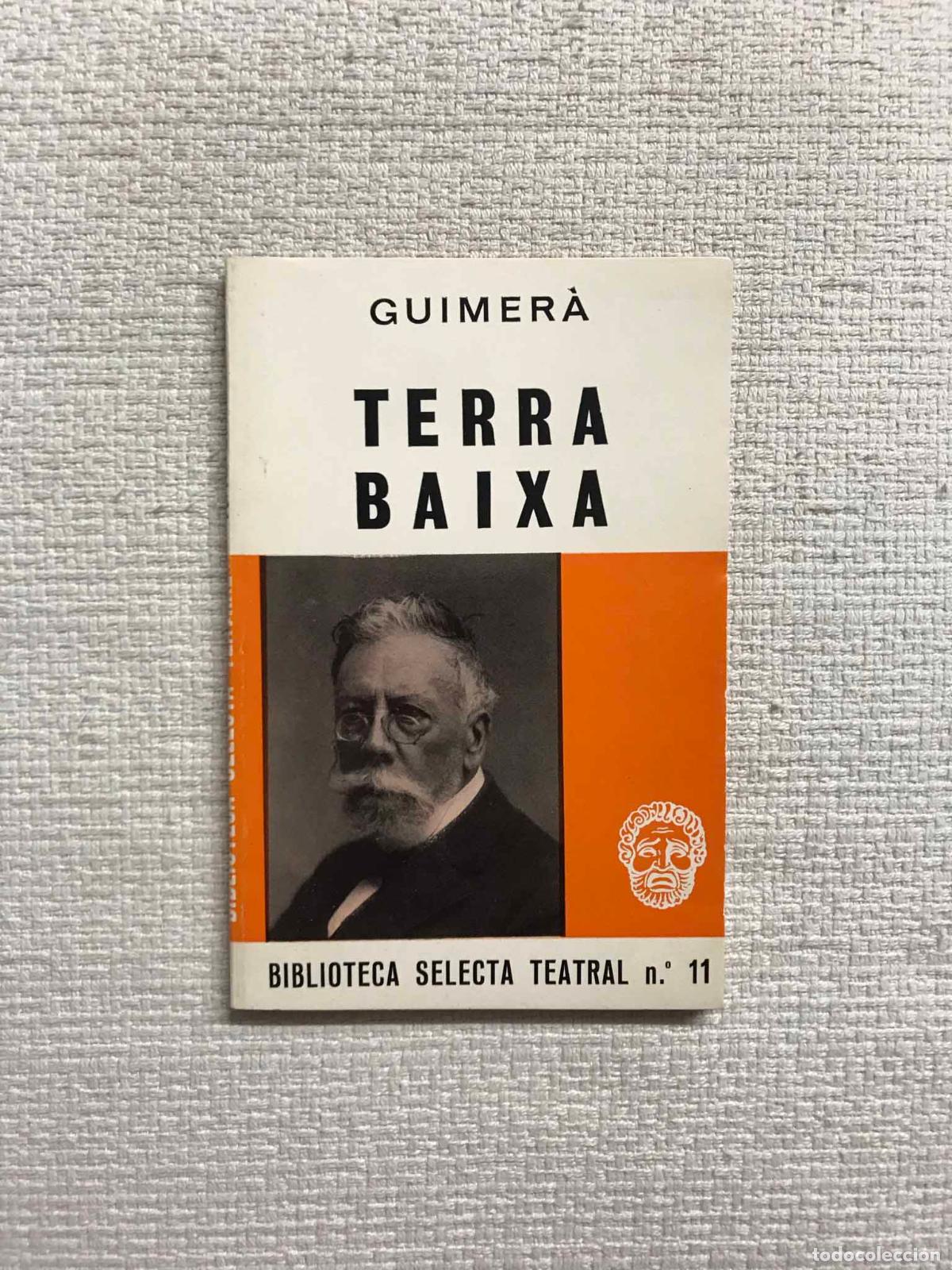 Libros: Terra Baixa - &Agrave;ngel Guimer&agrave; - Foto 1