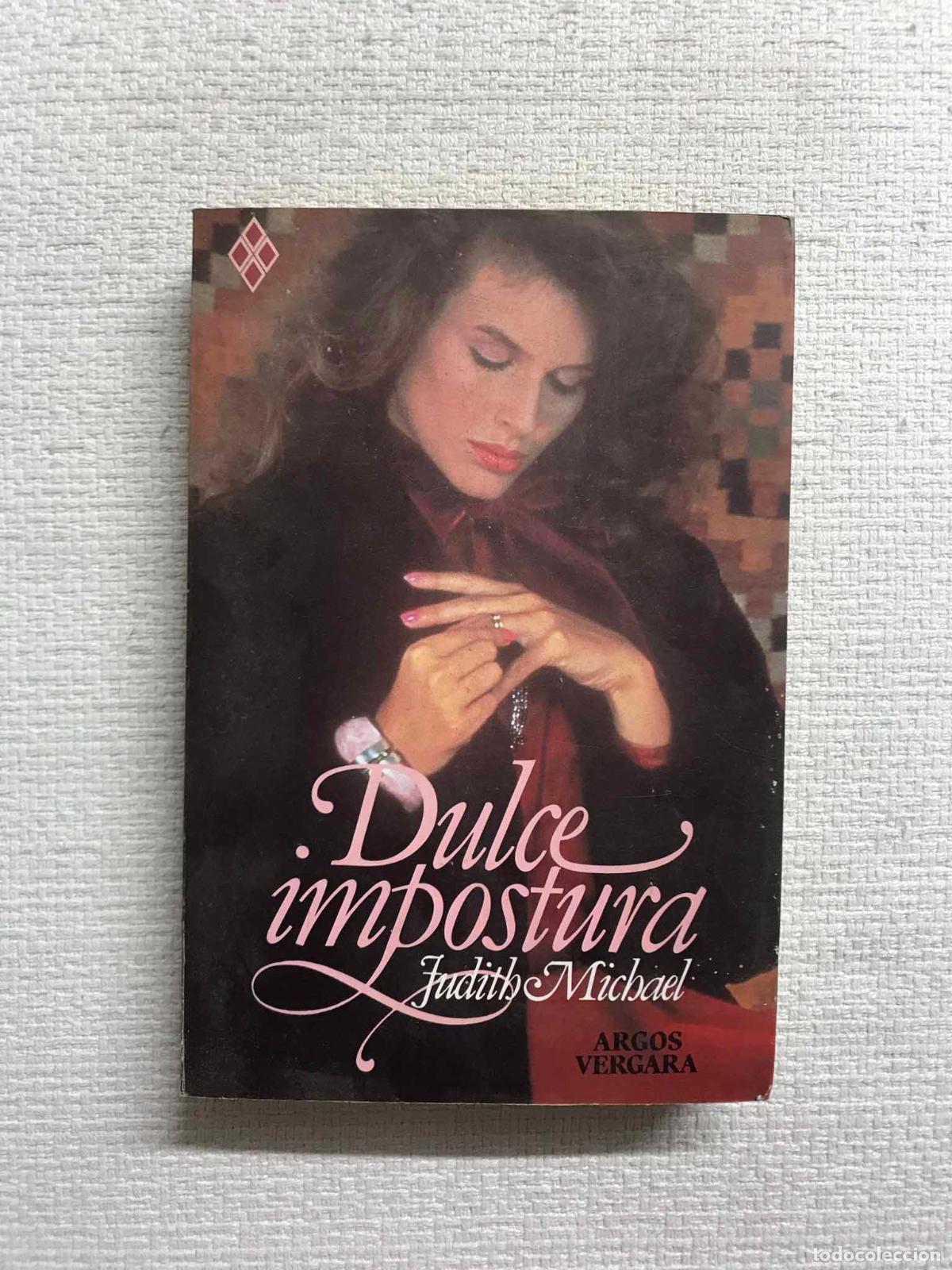 Libros: Dulce Impostura - Judith MIchael - Foto 1