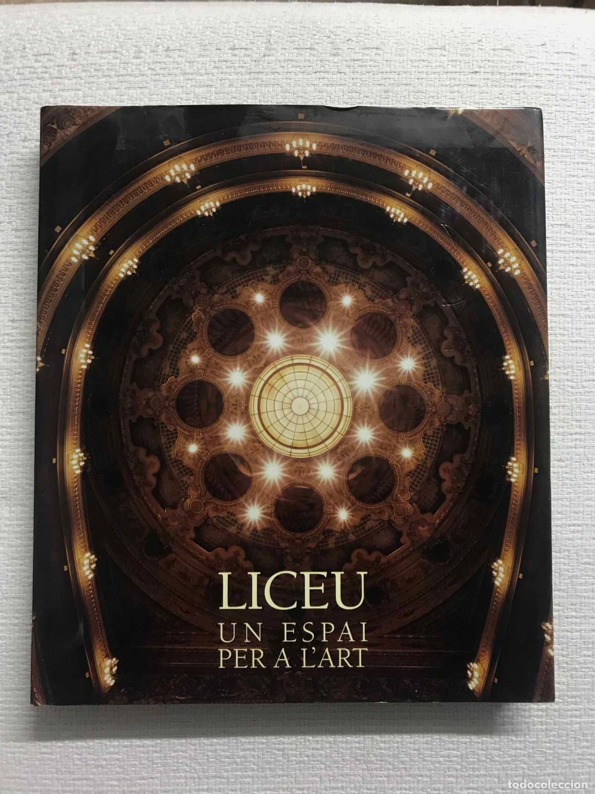 Libros: El Liceu. Un espai per a lart - Autors diversos - Foto 1