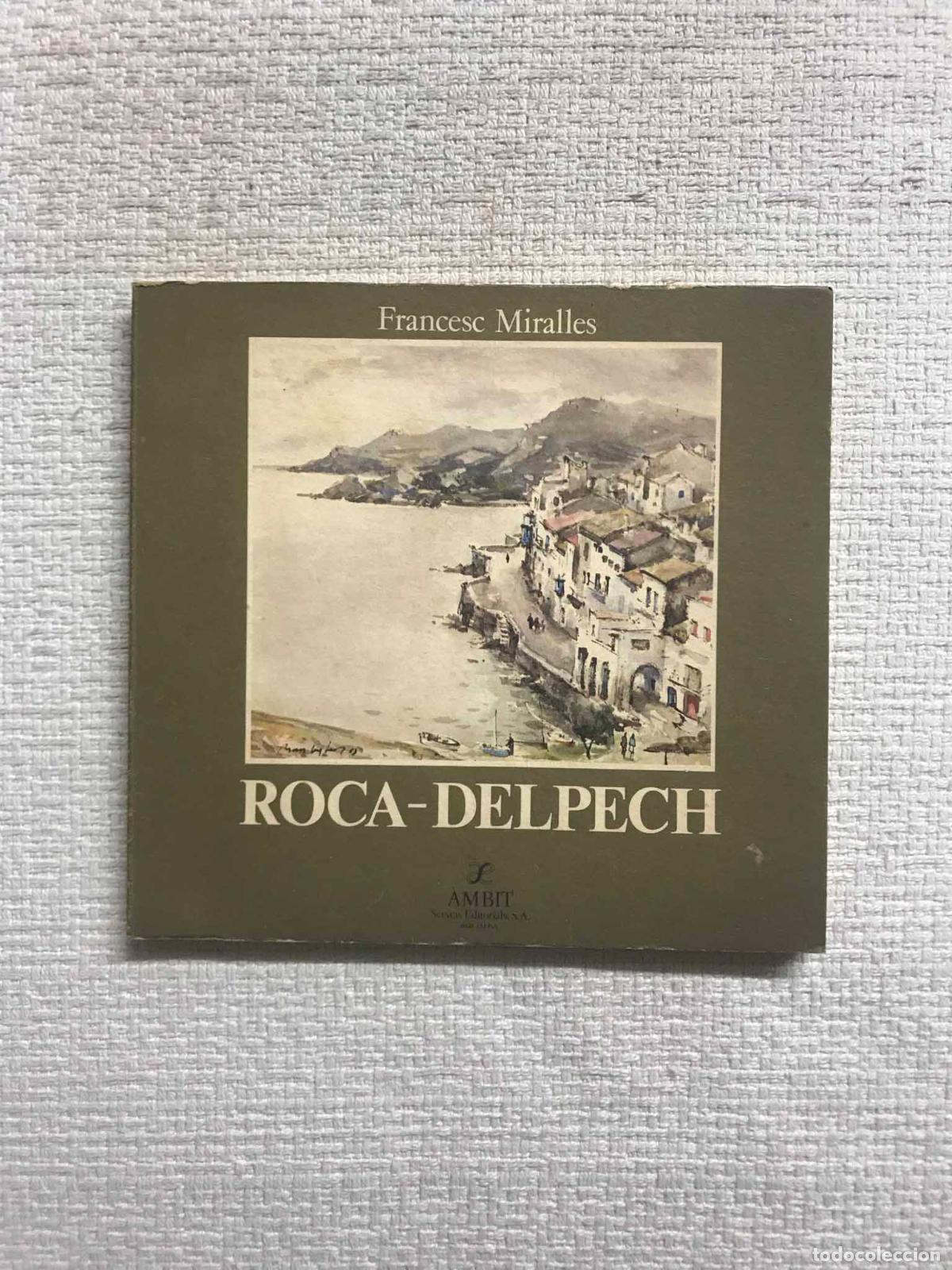 Libros: Roca-Delpech - Francesc Miralles - Foto 1